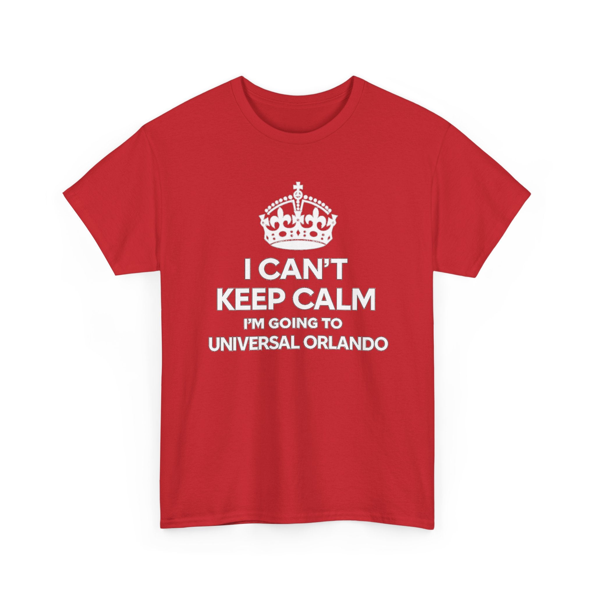 I Can't Keep Calm I'm Going to Universal Orlando T-Shirt