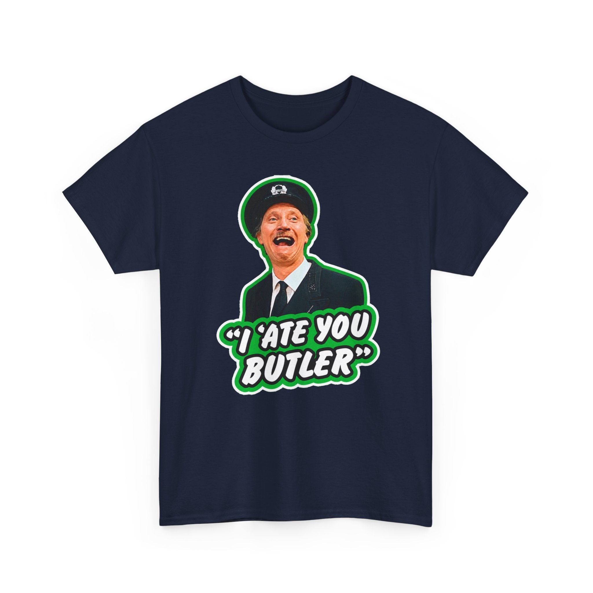 I Ate You Butler T-Shirt — Funny Retro Butler Graphic Tee