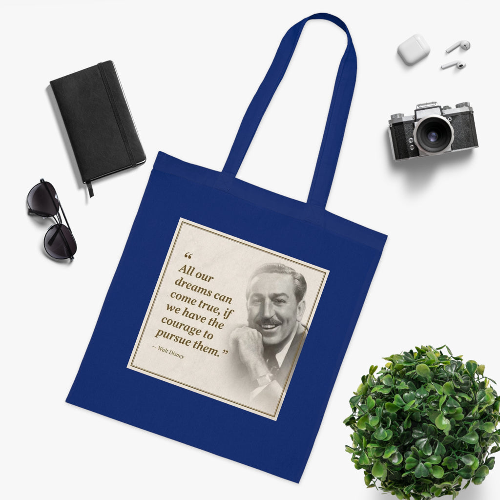Walt Disney Quote Cotton Tote — "All our dreams can come true" Inspirational Canvas Bag