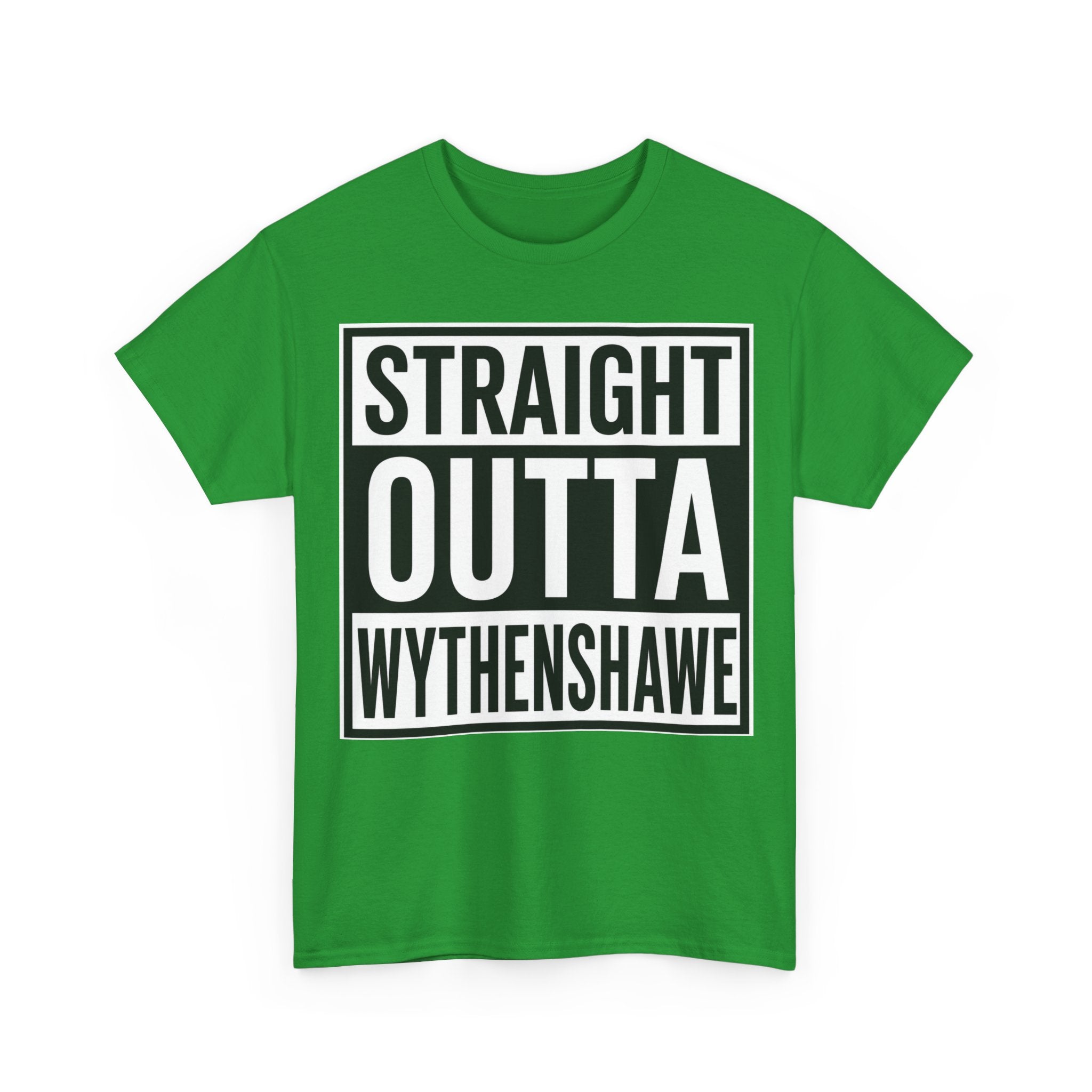 Straight Outta Wythenshawe T-Shirt