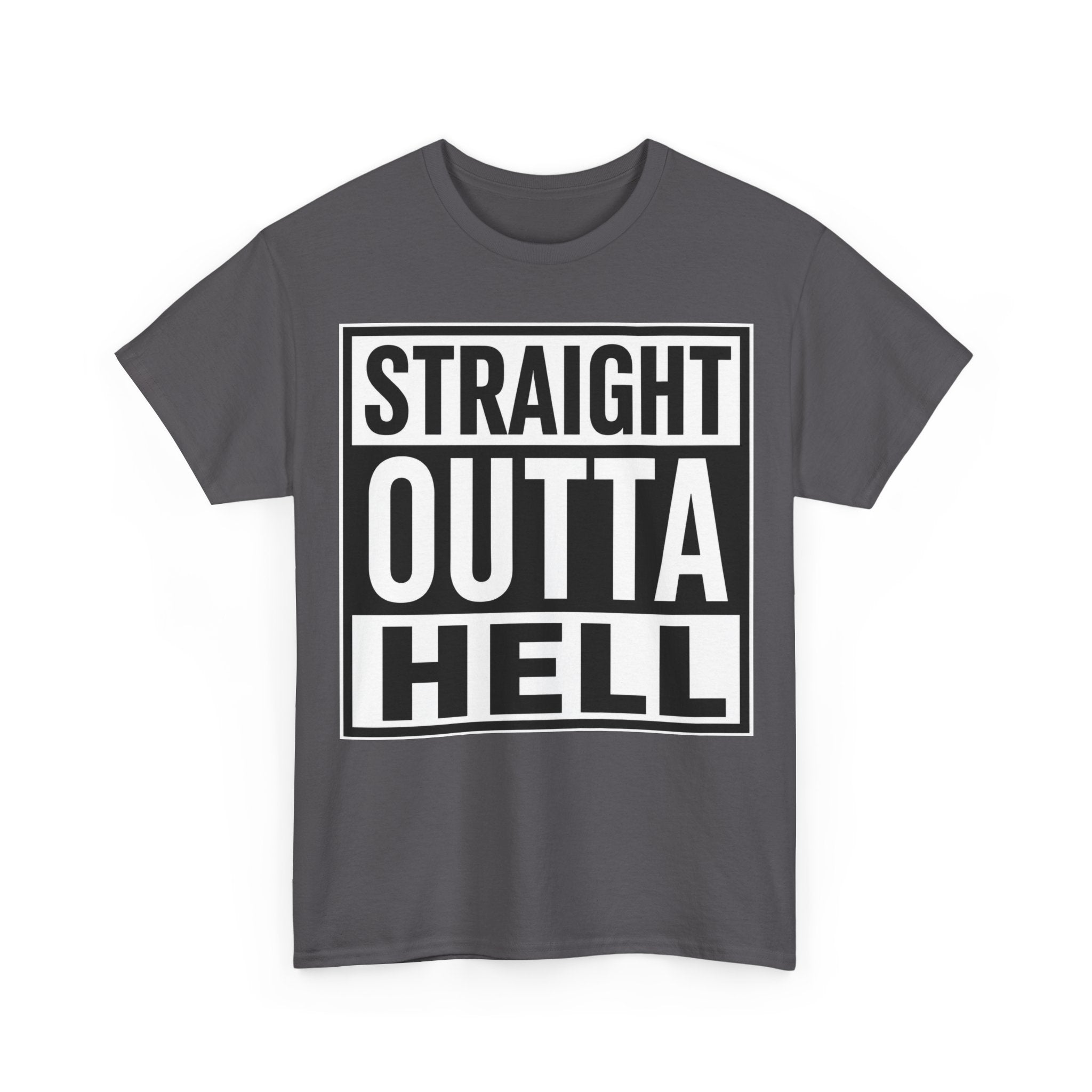 Straight Outta Hell T-Shirt — Bold Gothic Graphic Tee