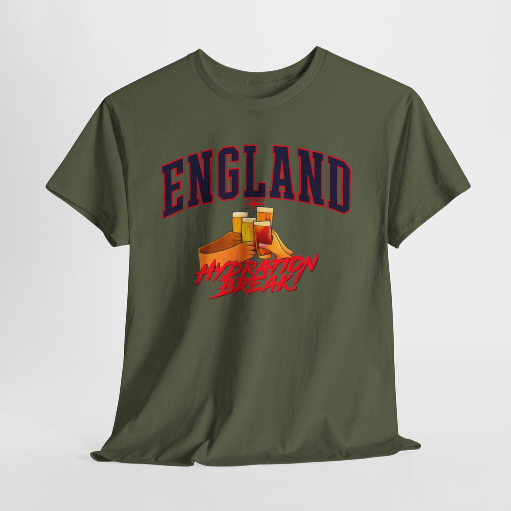 England Hydration Break T‑Shirt — "I'm Having an Hydration Break" Sports Tee