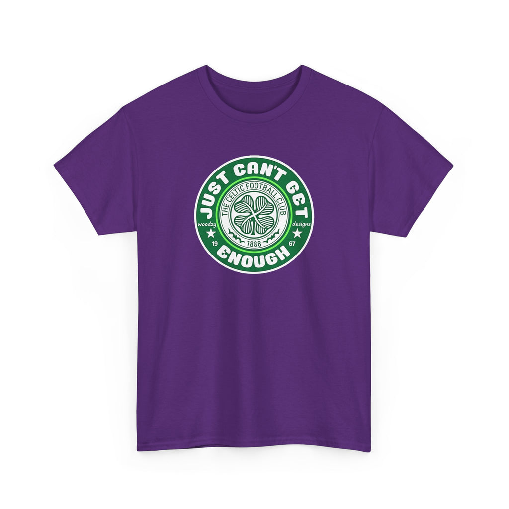 Celtic T-Shirt — "Just Can't Get Enough" Green Shamrock St. Patrick's Day Tee