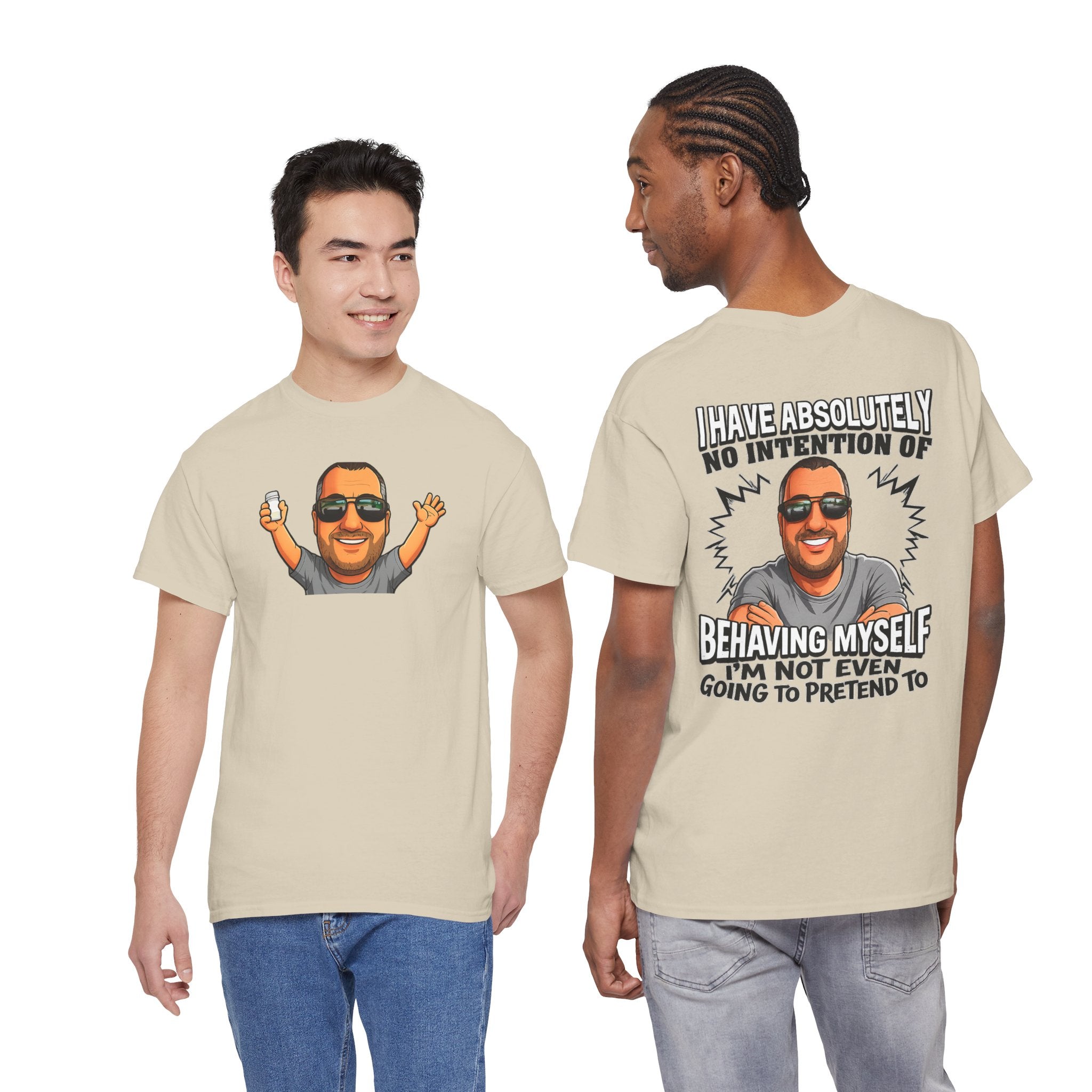Funny Graphic T-Shirt — "I Have Absolutely No Intention of Behaving Myself" Cartoon Portrait Tee
