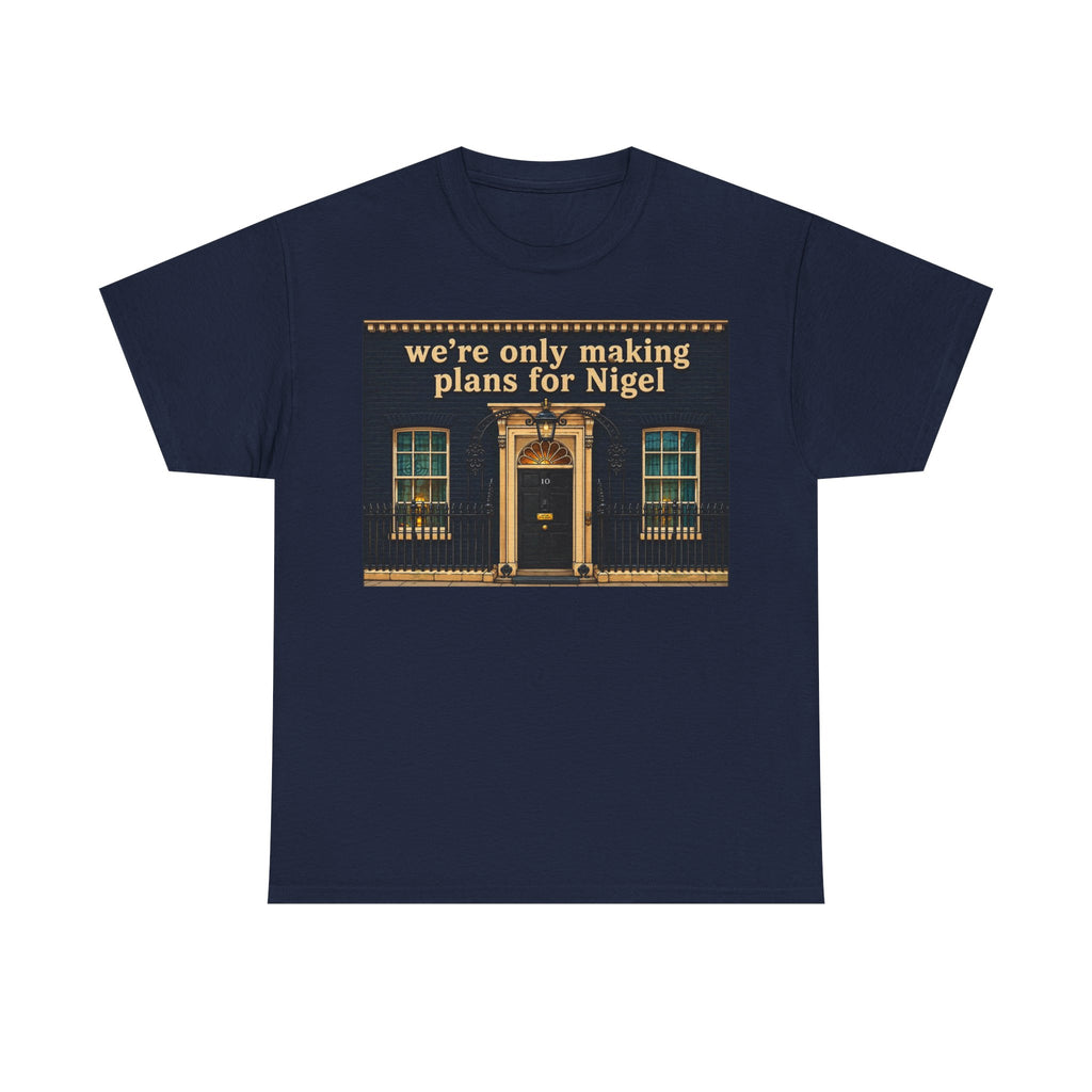 “We’re Only Making Plans for Nigel” Graphic T‑Shirt