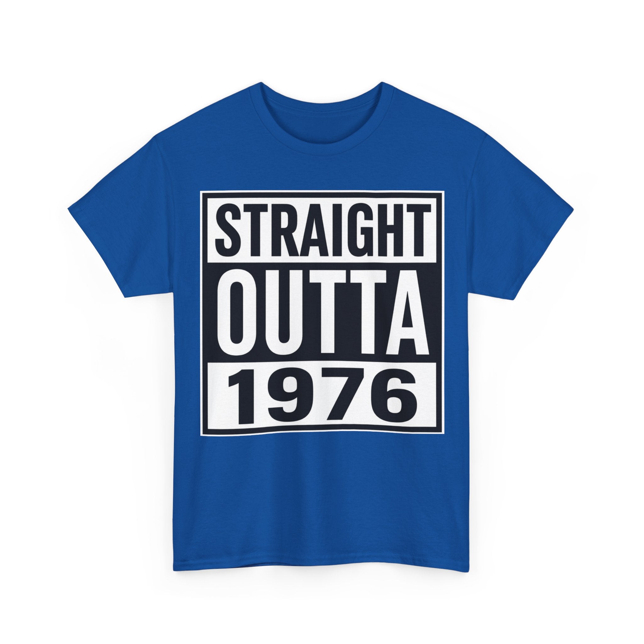 Straight Outta 1976 T-Shirt — Retro 1976 Birthday Tee