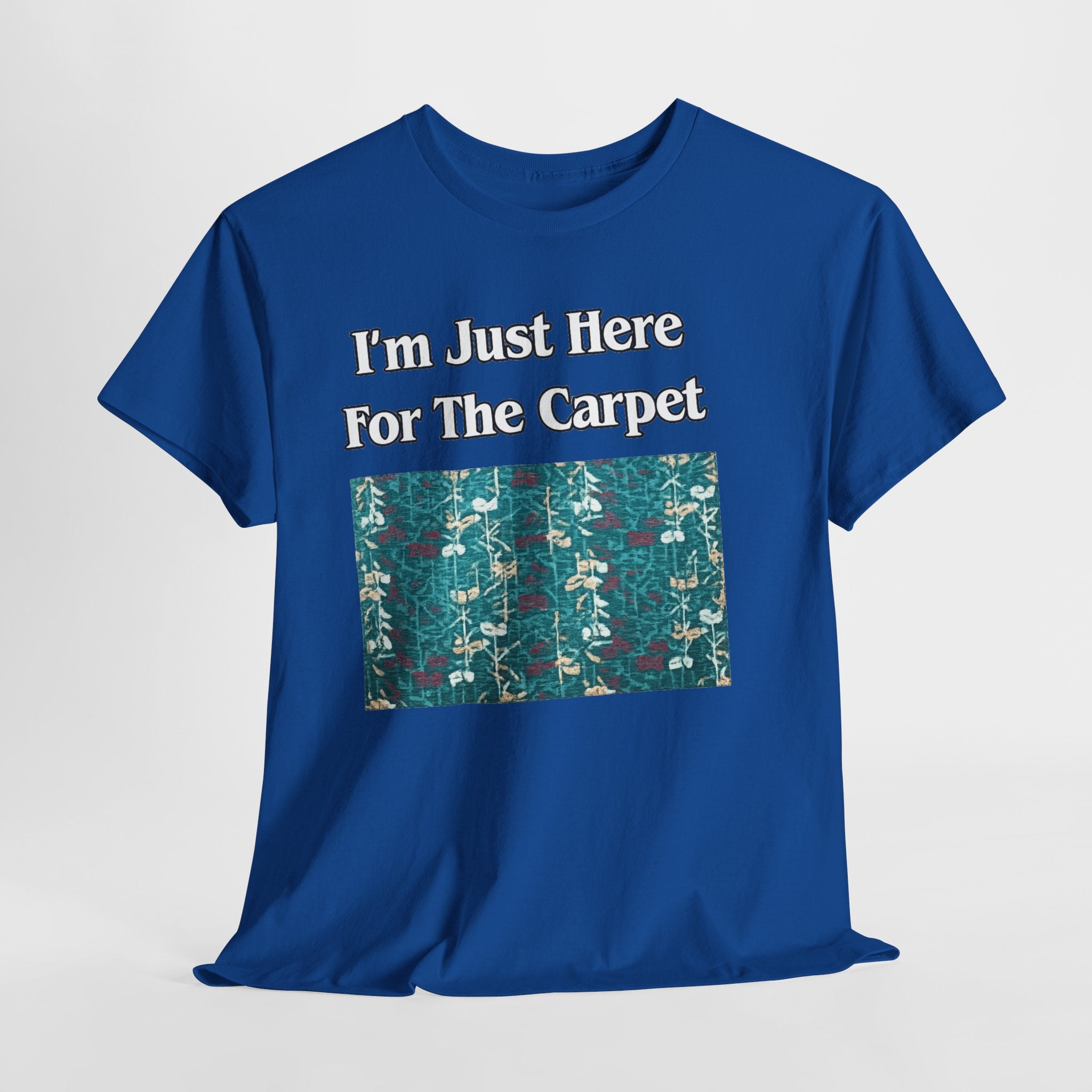 Orlando Airport Carpet Lover T-Shirt — "I'm Just Here For The Carpet" Graphic Tee