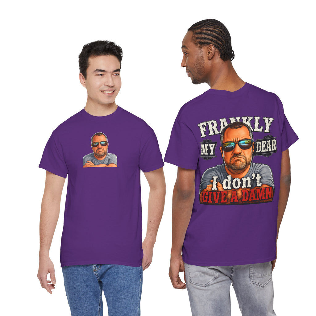 Frankly My Dear I Don't Give A Damn Tee