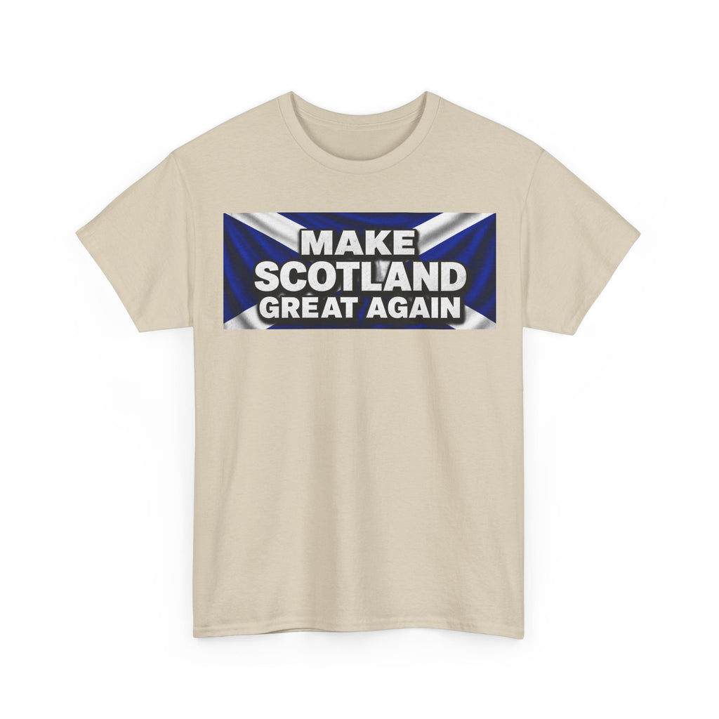 Make Scotland Great Again T‑Shirt — Scottish Flag Slogan Tee