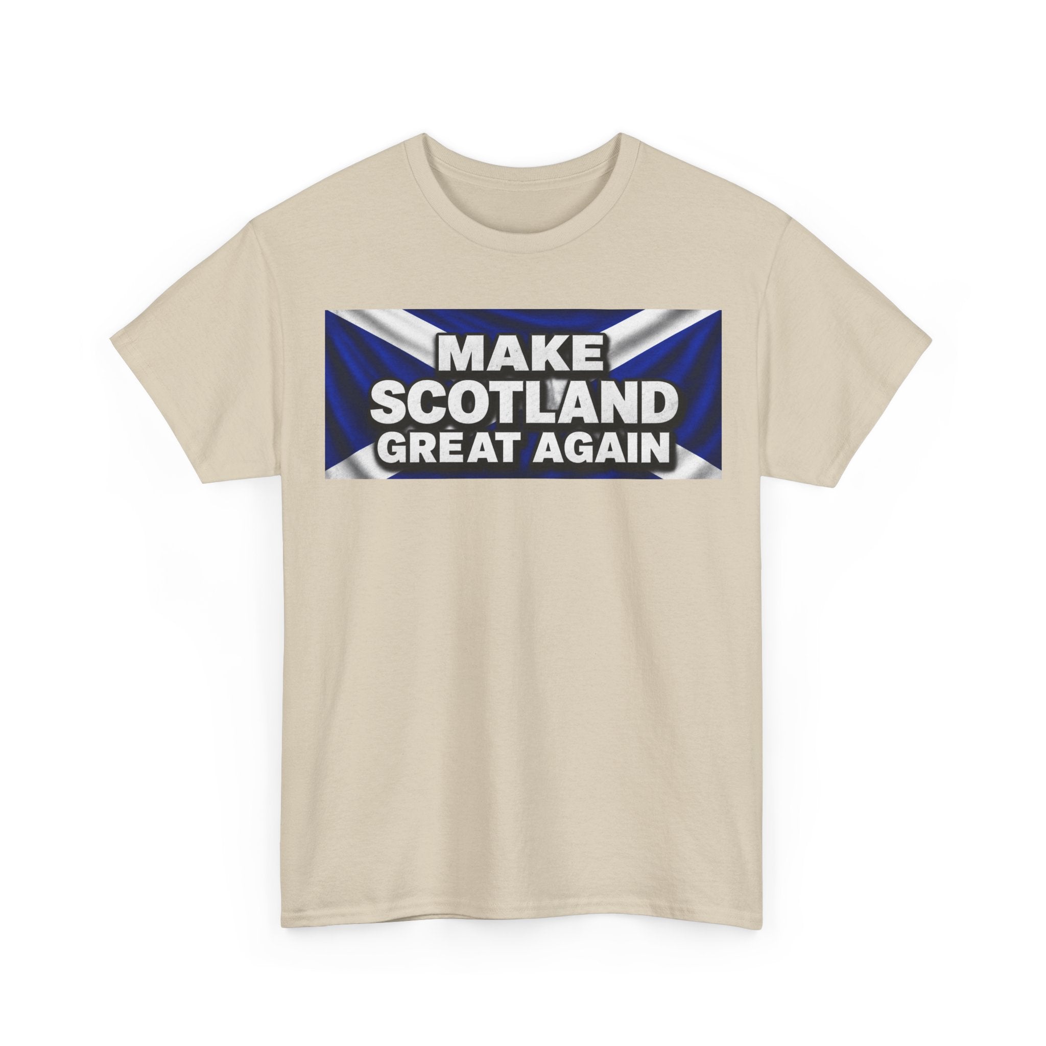 Make Scotland Great Again T‑Shirt — Scottish Flag Slogan Tee