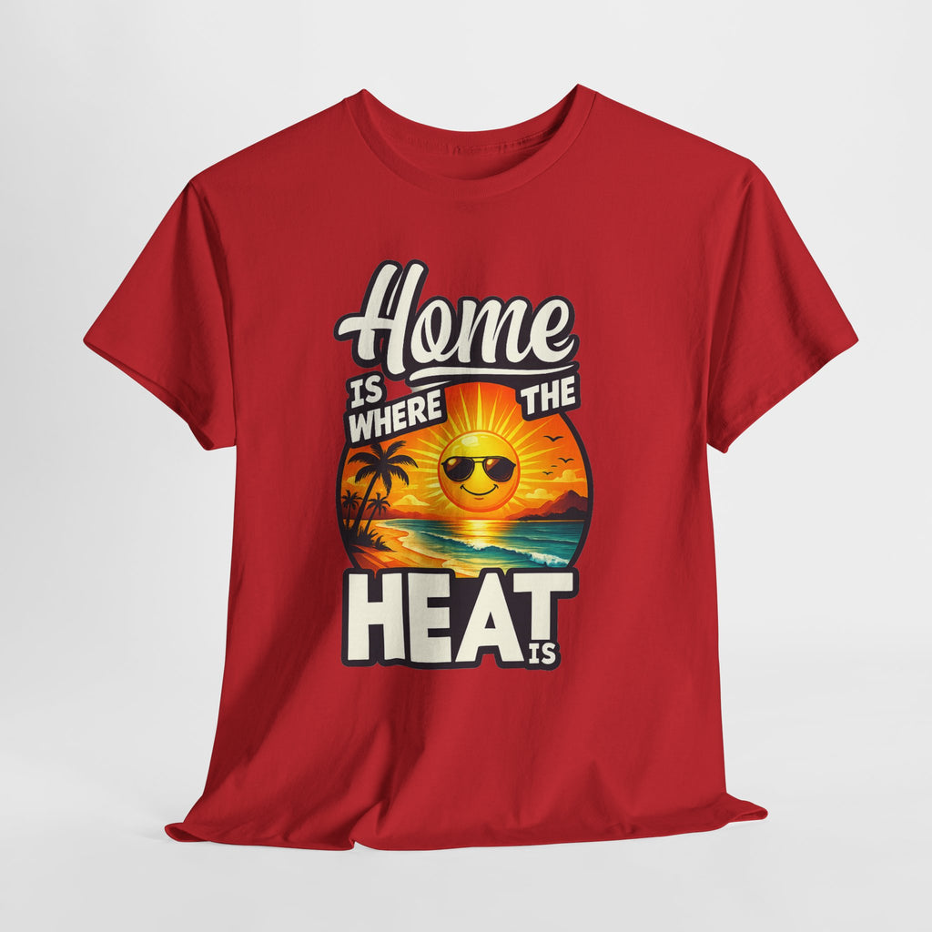 Home Is Where The Heat Is T-Shirt — Retro Beach Sunset Tee