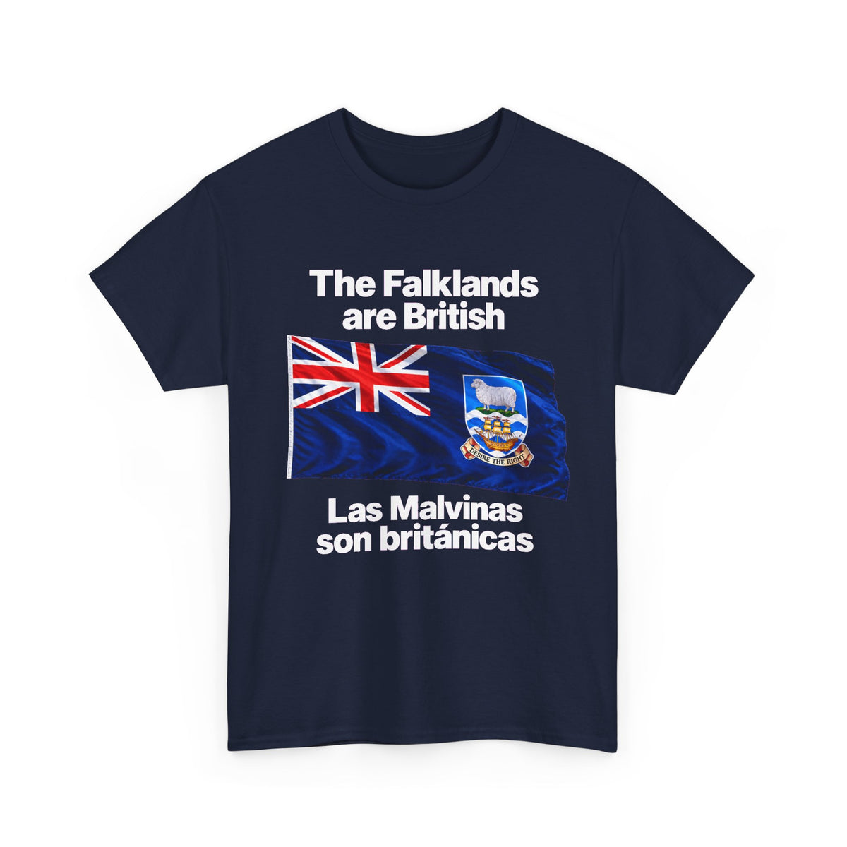 Falklands Are British T-Shirt — "The Falklands are British / Las Malvinas son británicas" Flag Tee