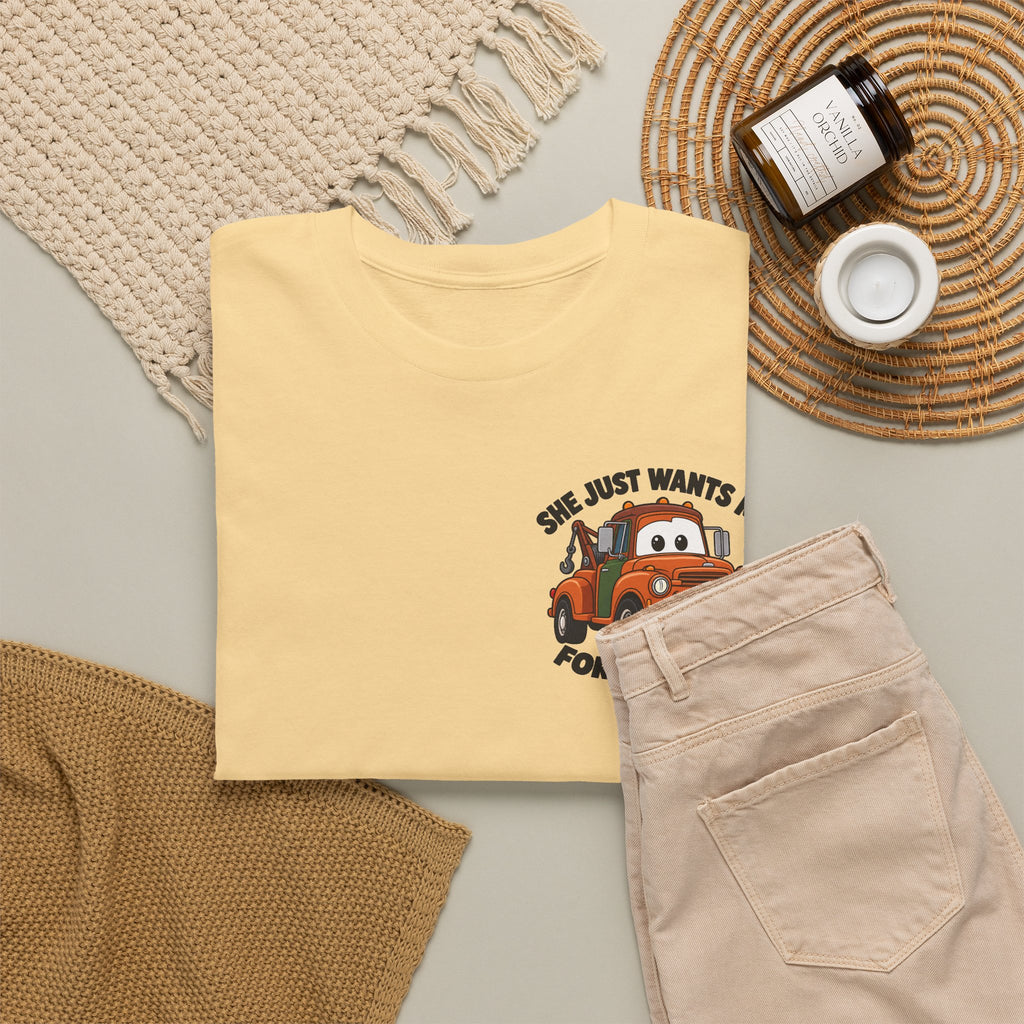 T-Shirt — "She Just Wants Me For My Body" Cute Tow Truck Graphic Tee