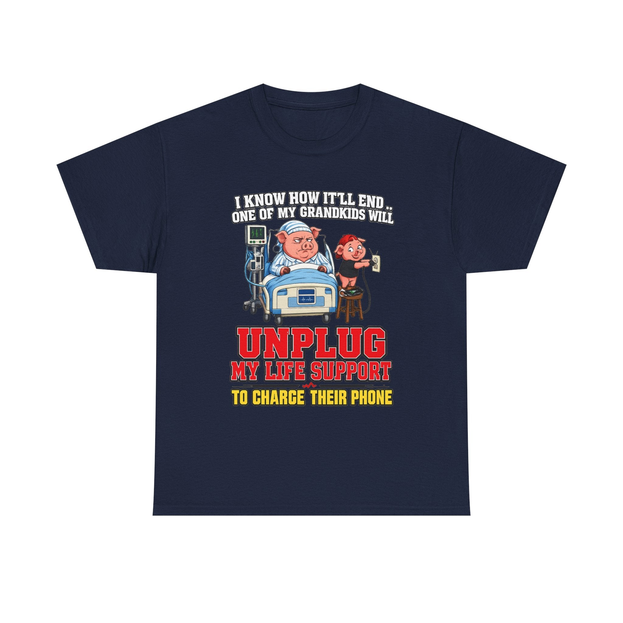 Funny Grandpa T-Shirt - "Unplug My Life Support to Charge Their Phone" Grandpa Humor Tee