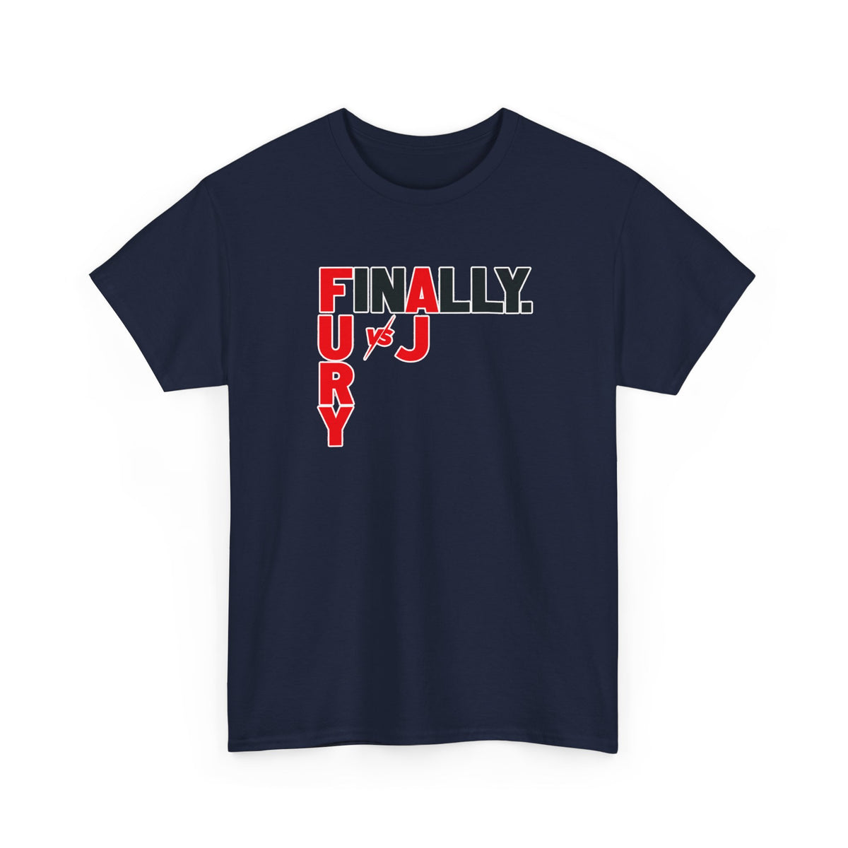 Fury vs Joshua Boxing Tee — Finally Fury vs J (Men’s Fight Night T-Shirt)