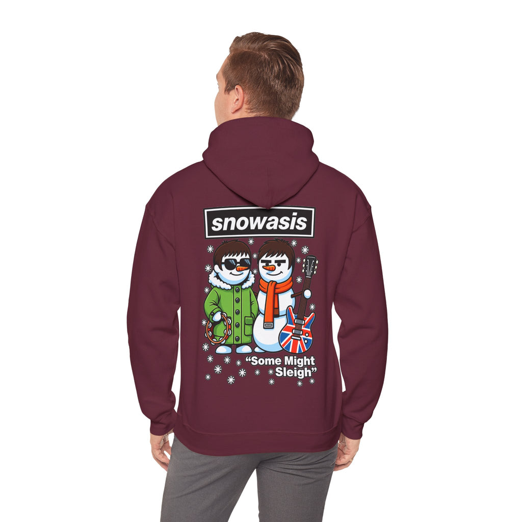 2027 Snowasis Holiday Hoodie — "Some Might Sleigh" Snowman Christmas #Oasis Inspired Hoodie