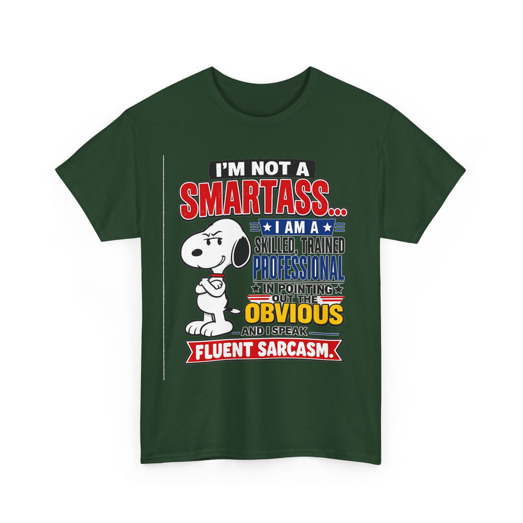 Sarcastic Snoopy Tee — "I’m Not a Smartass... I Speak Fluent Sarcasm" Graphic T-Shirt