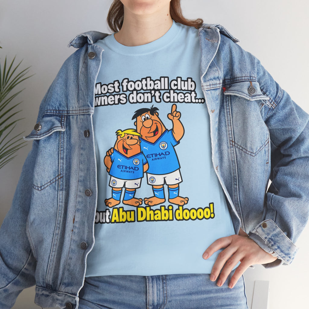 Manchester City Charges T‑Shirt — “Most Football Club Owners Don’t Cheat… but Abu Dhabi Dooo!”