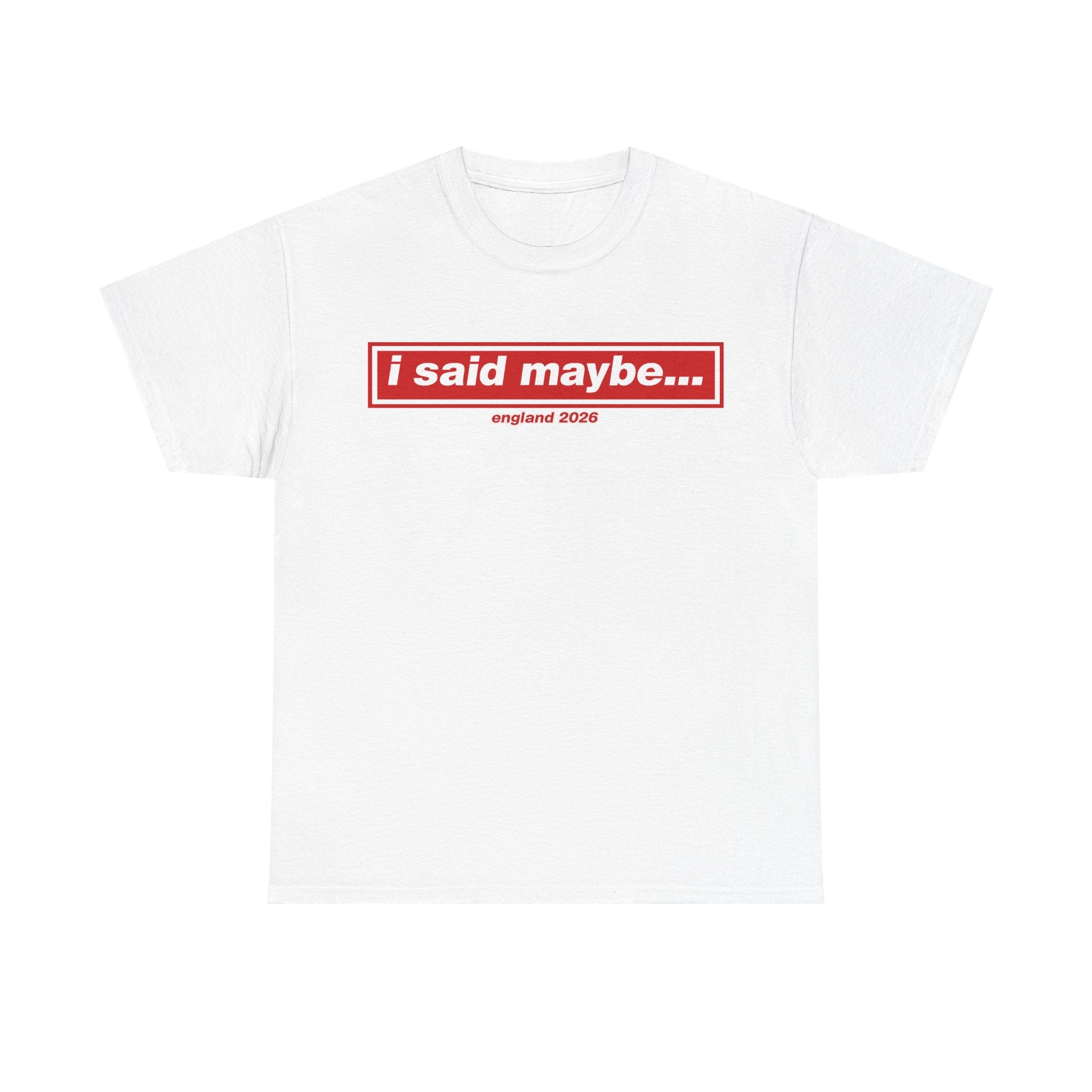 I Said Maybe Tee — Minimalist Red Logo Graphic T‑Shirt
