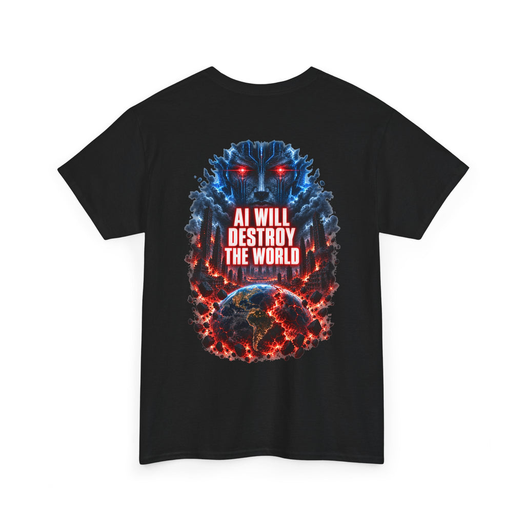 Skynet Is Coming T‑Shirt — 'AI Will Destroy the World' Dystopian Graphic Tee