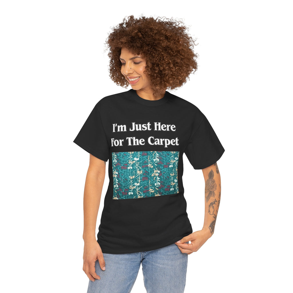 Orlando Airport Carpet Lover T-Shirt — "I'm Just Here For The Carpet" Graphic Tee