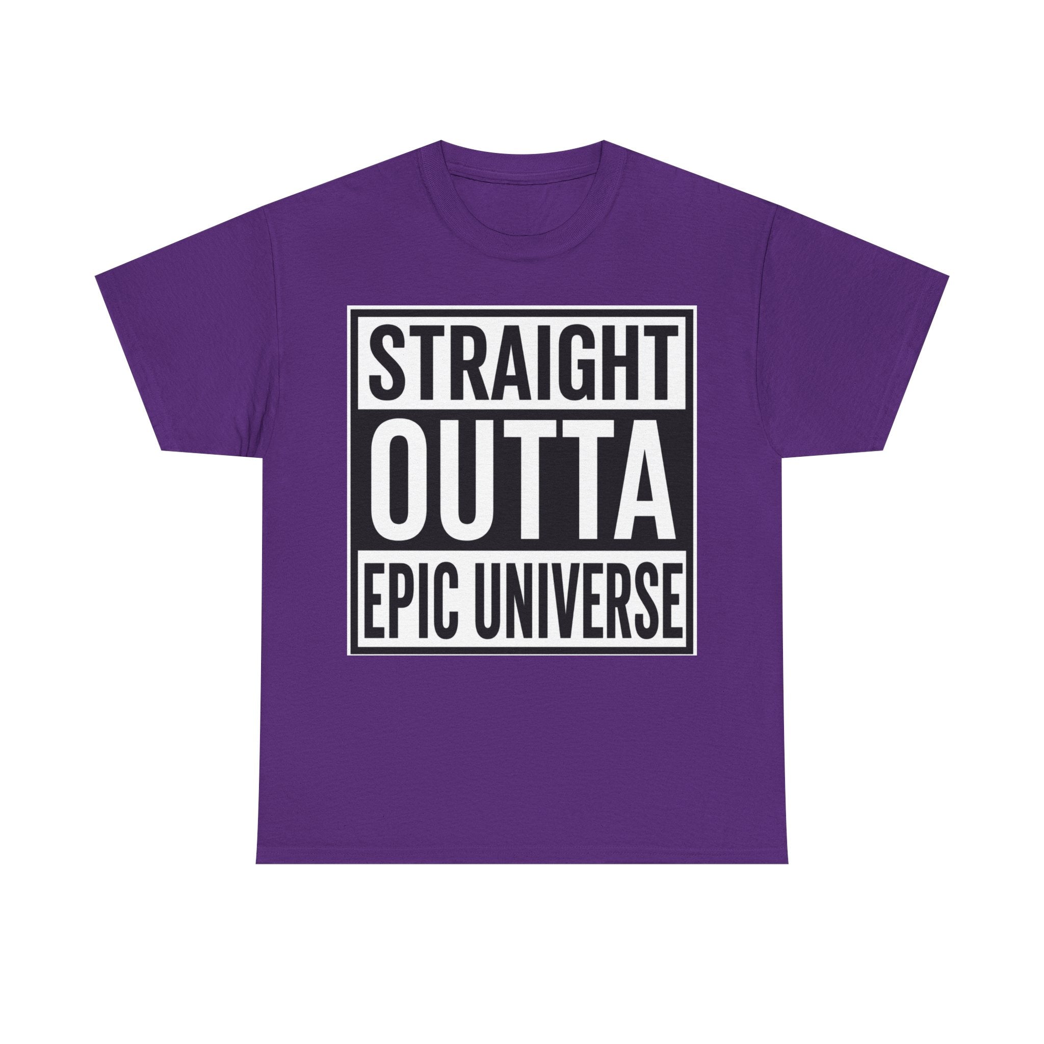 Straight Outta Epic Universe T-Shirt