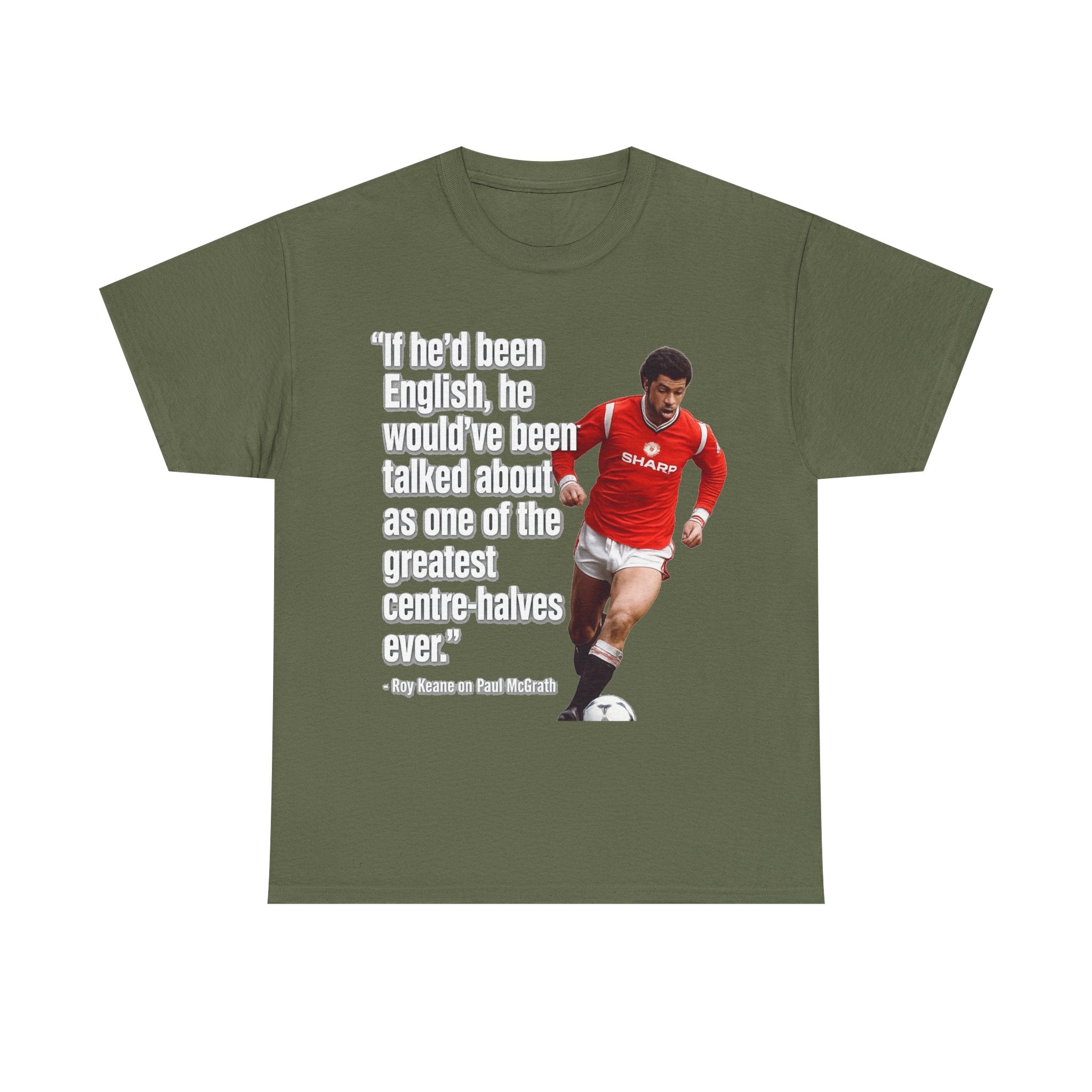 Vintage Football Tee — 'if he'd been English...' Roy Keane on Paul McGrath Quote Shirt