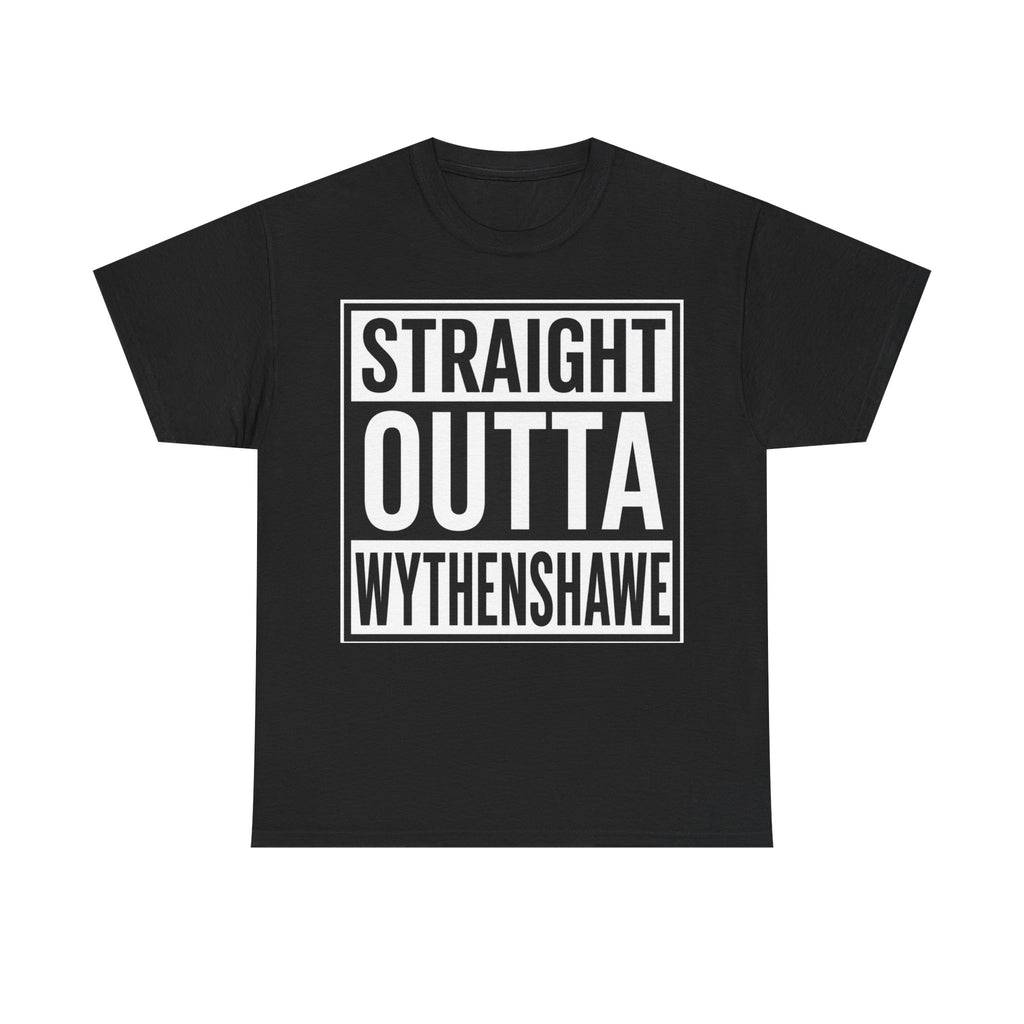 Straight Outta Wythenshawe T-Shirt