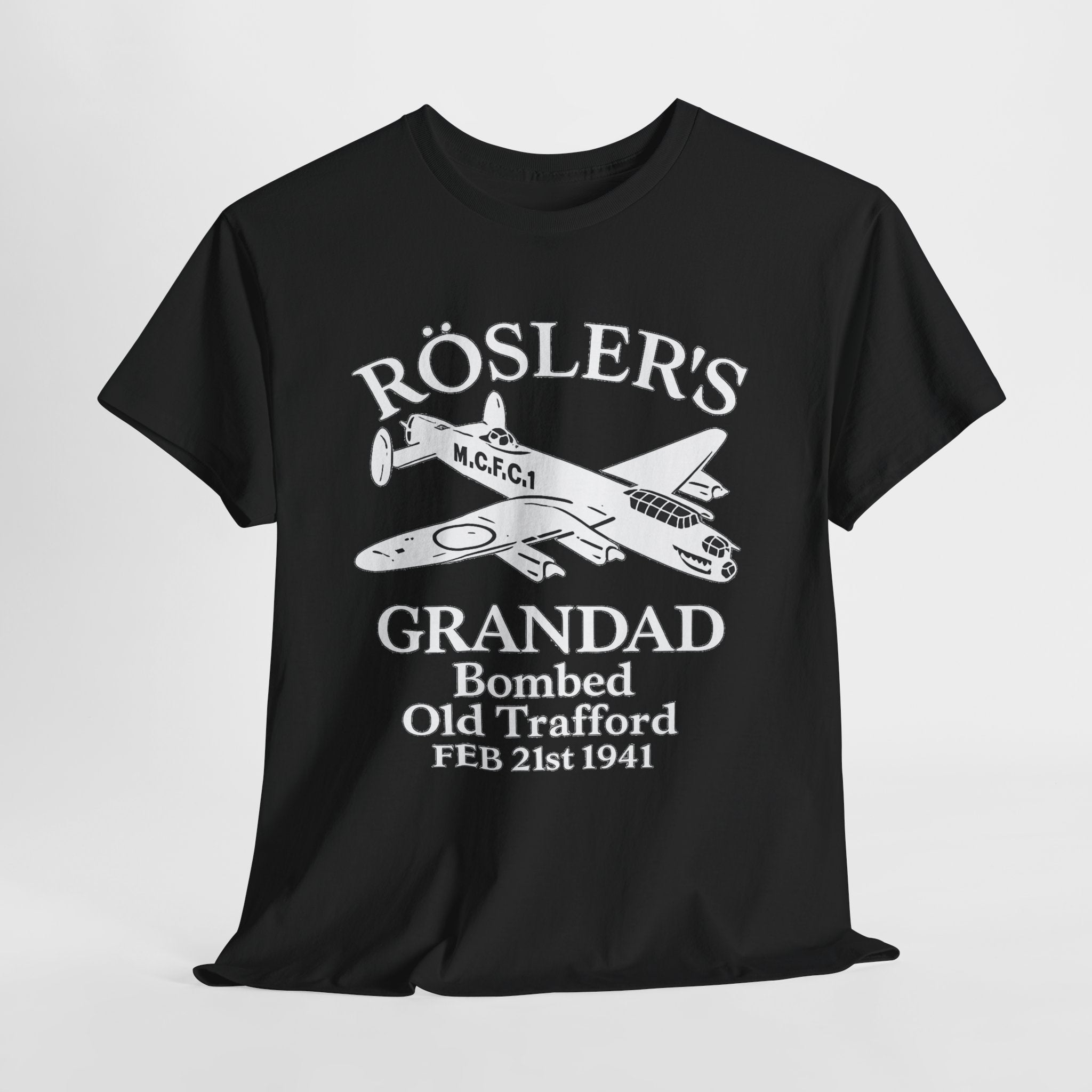 Rösler's Grandad Bombed Old Trafford Tee — WWII Tribute Military Plane Shirt (Feb 21, 1941)