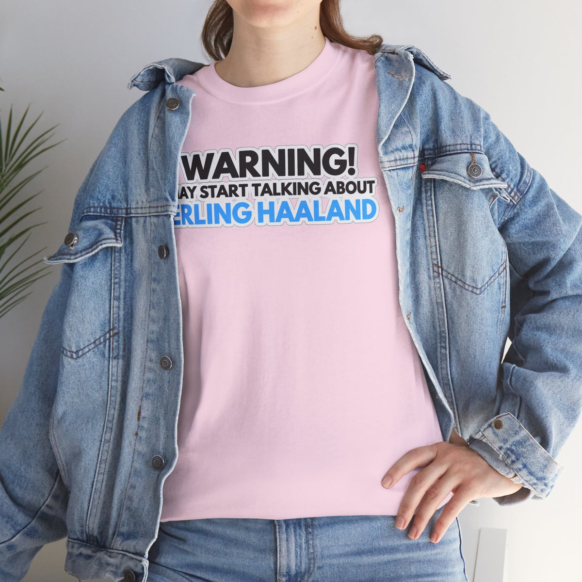 Warning! May Start Talking About Erling Haaland T-Shirt