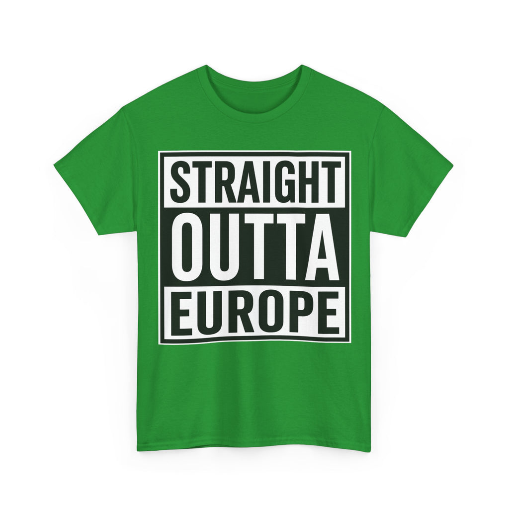 Straight Outta Europe T-Shirt — Bold Black Box Graphic Tee