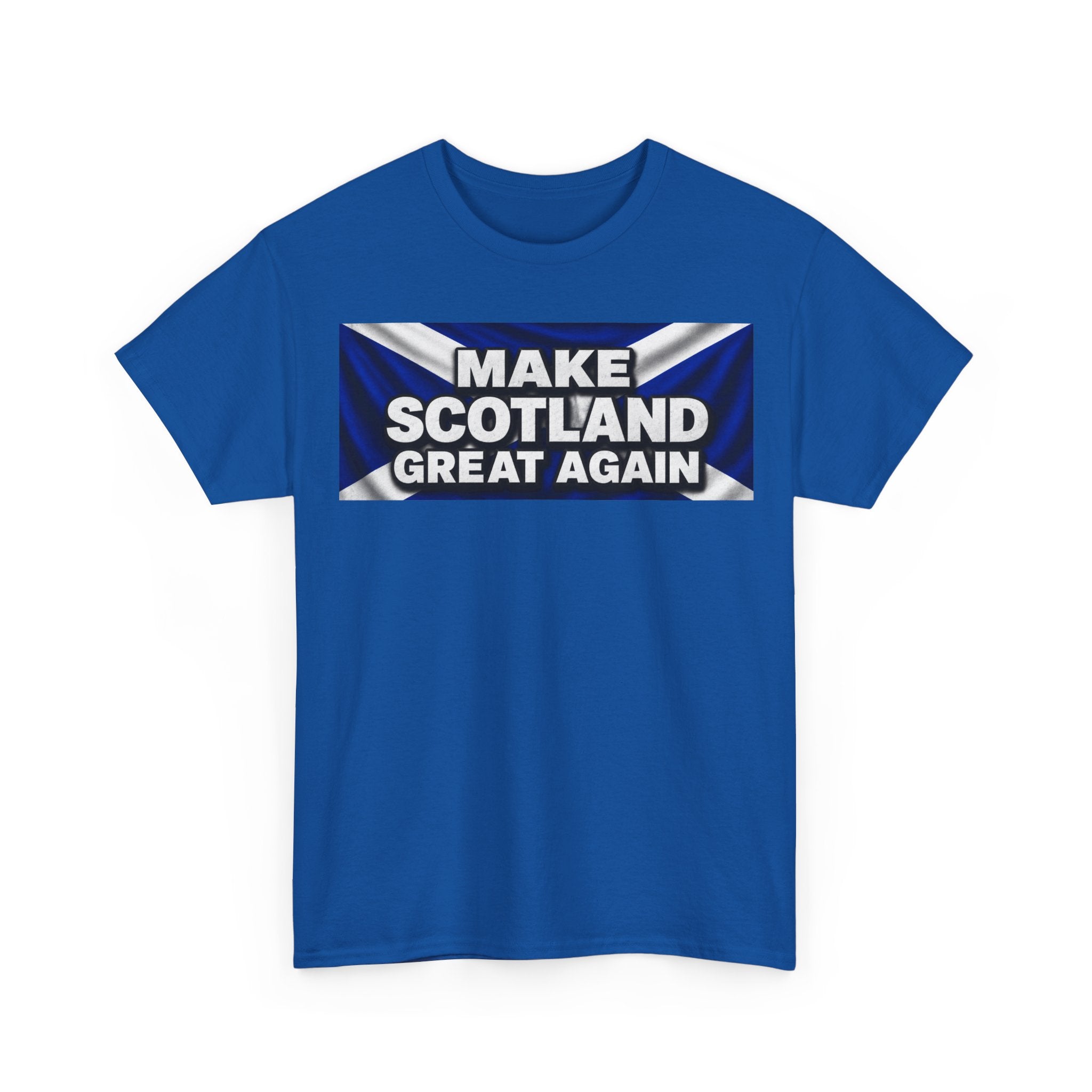 Make Scotland Great Again T‑Shirt — Scottish Flag Slogan Tee