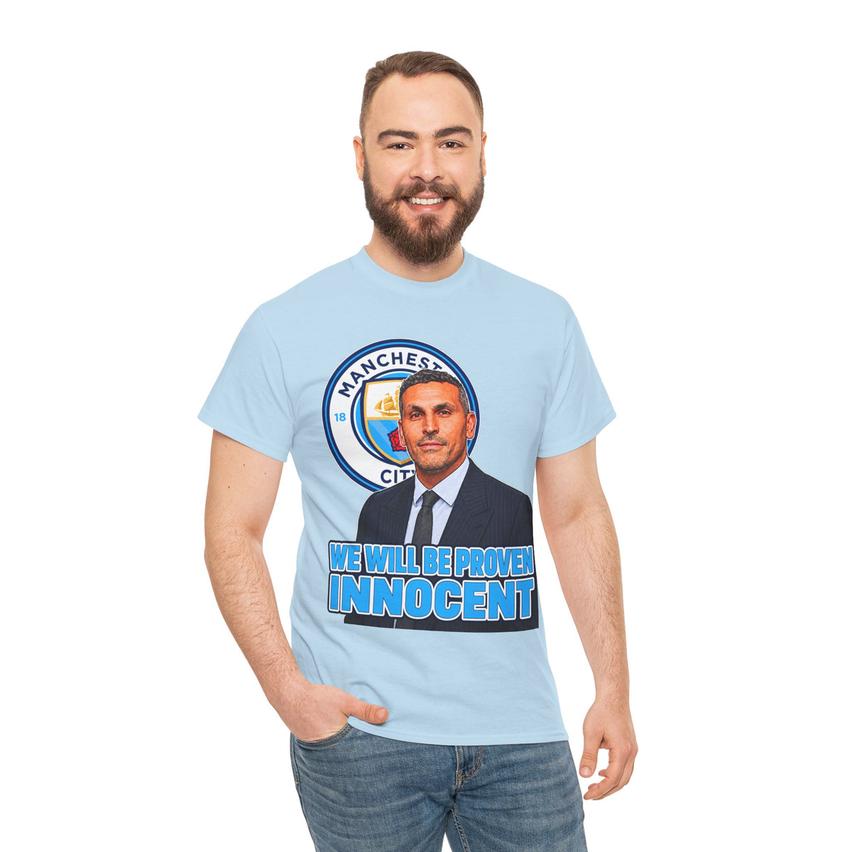 Manchester City “We Will Be Proven Innocent” Fan Cotton T-Shirt