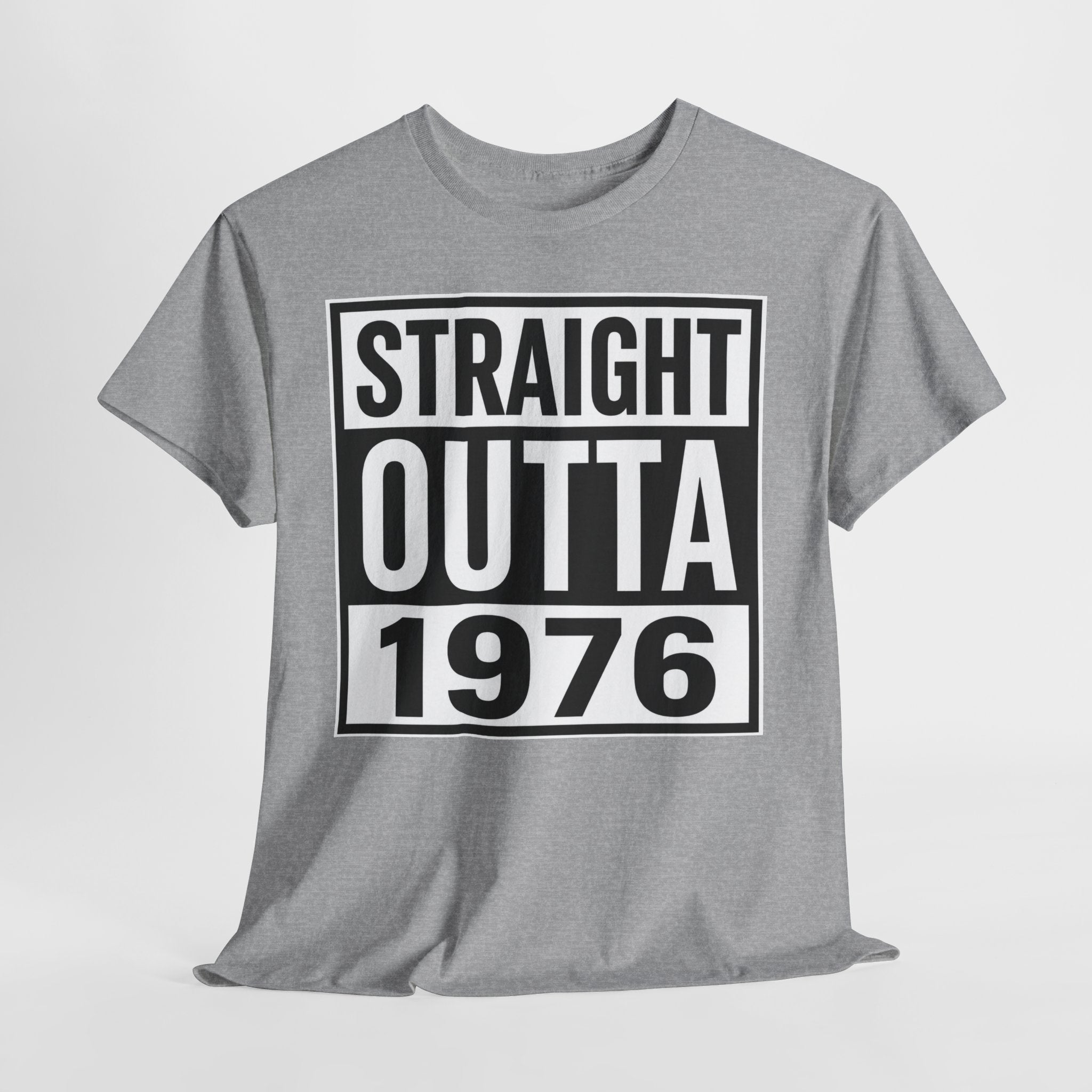 Straight Outta 1976 T-Shirt — Retro 1976 Birthday Tee