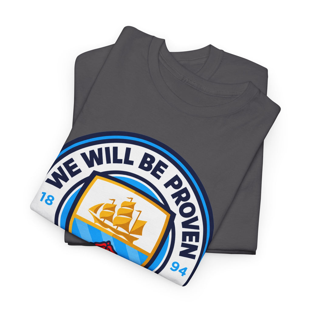 “We Will Be Proven Innocent” Justice Manchester City Cotton T-Shirt