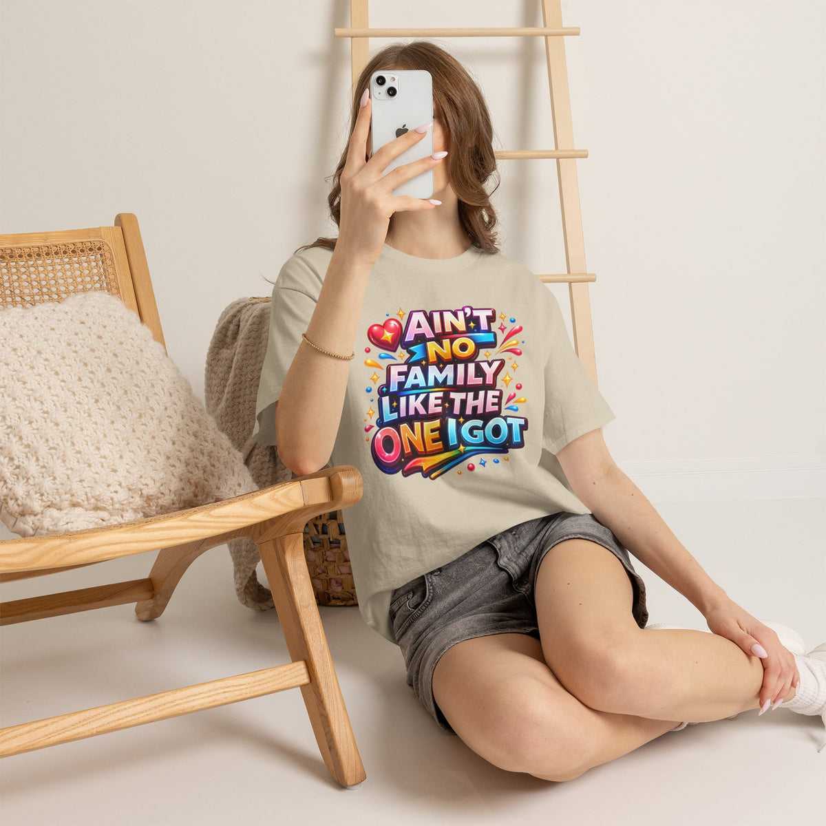 Ain't No Family Like The One I Got Cotton T-Shirt