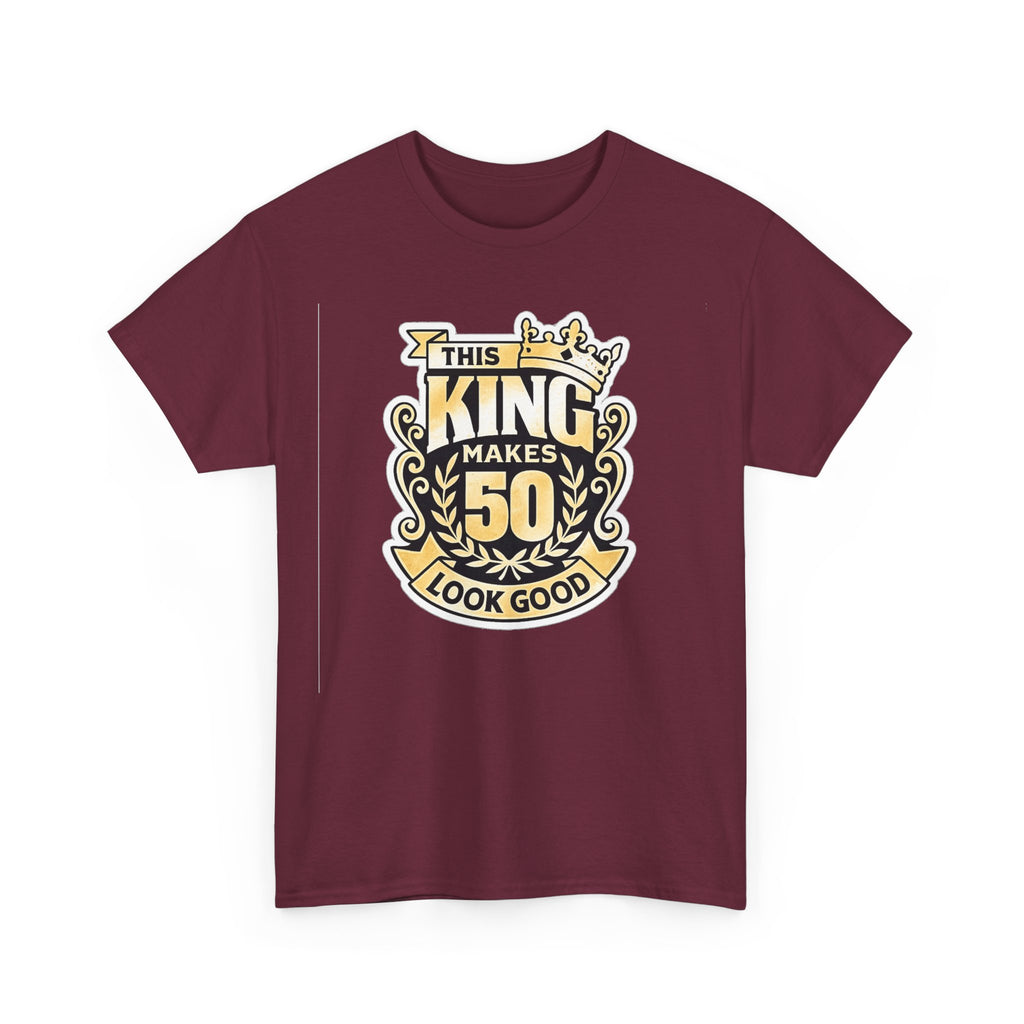 50th Birthday King T-Shirt – "This King Makes 50 Look Good"