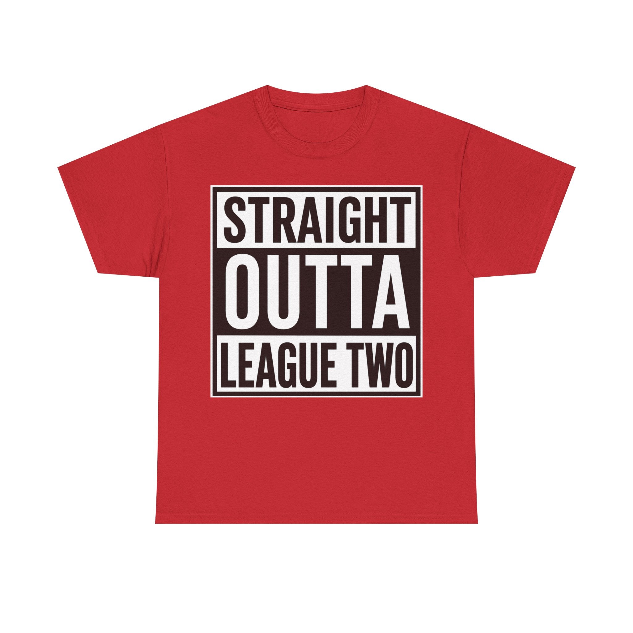 Straight Outta League Two T-Shirt — Football Fan Shirt