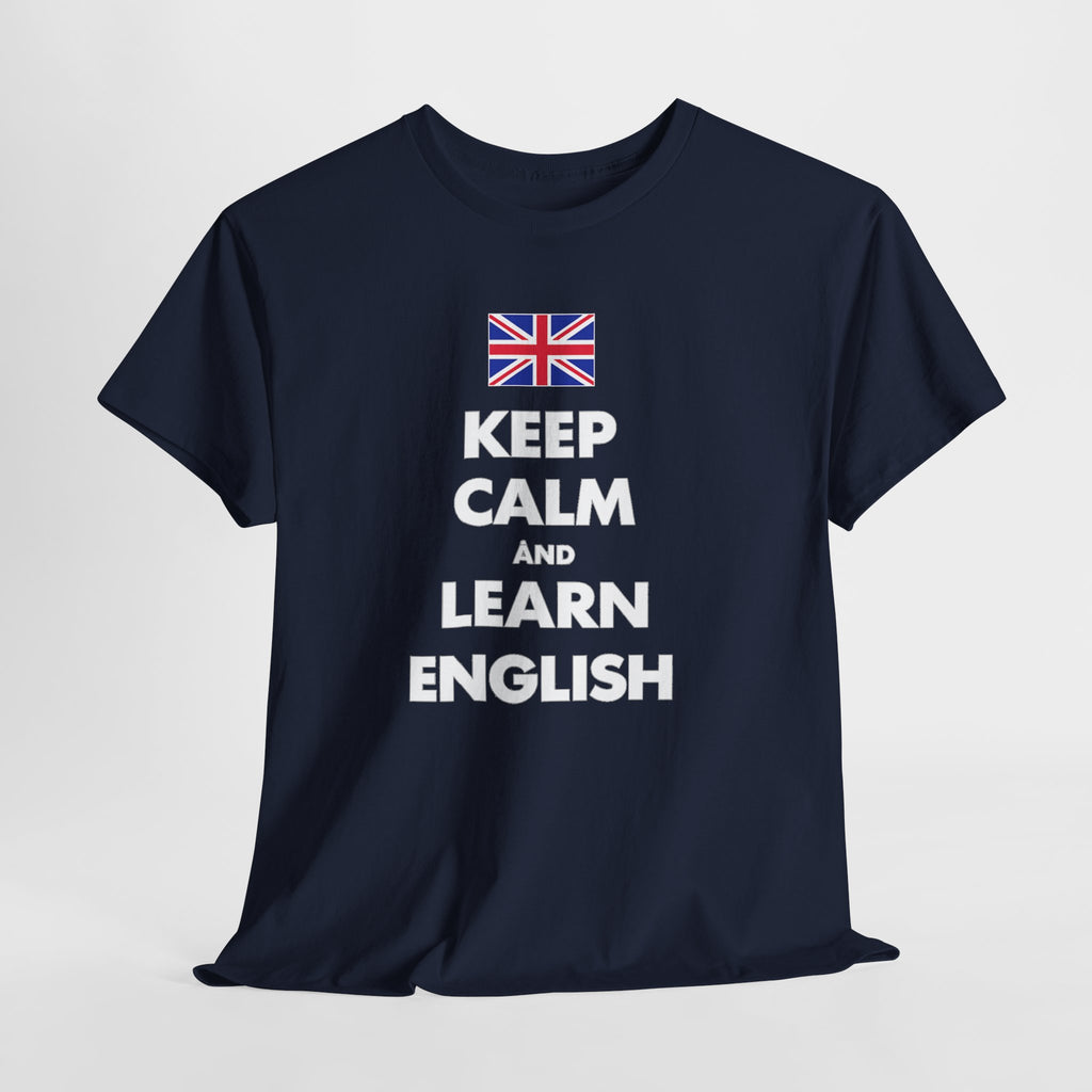 Keep Calm and Learn English T‑Shirt