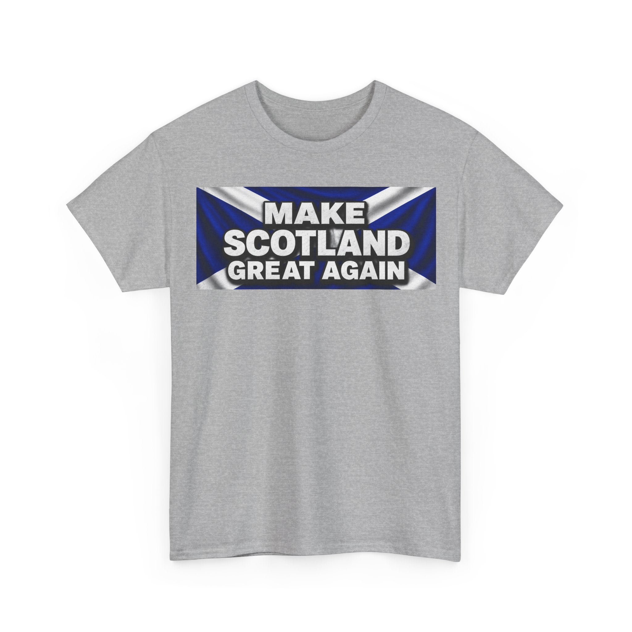 Make Scotland Great Again T‑Shirt — Scottish Flag Slogan Tee