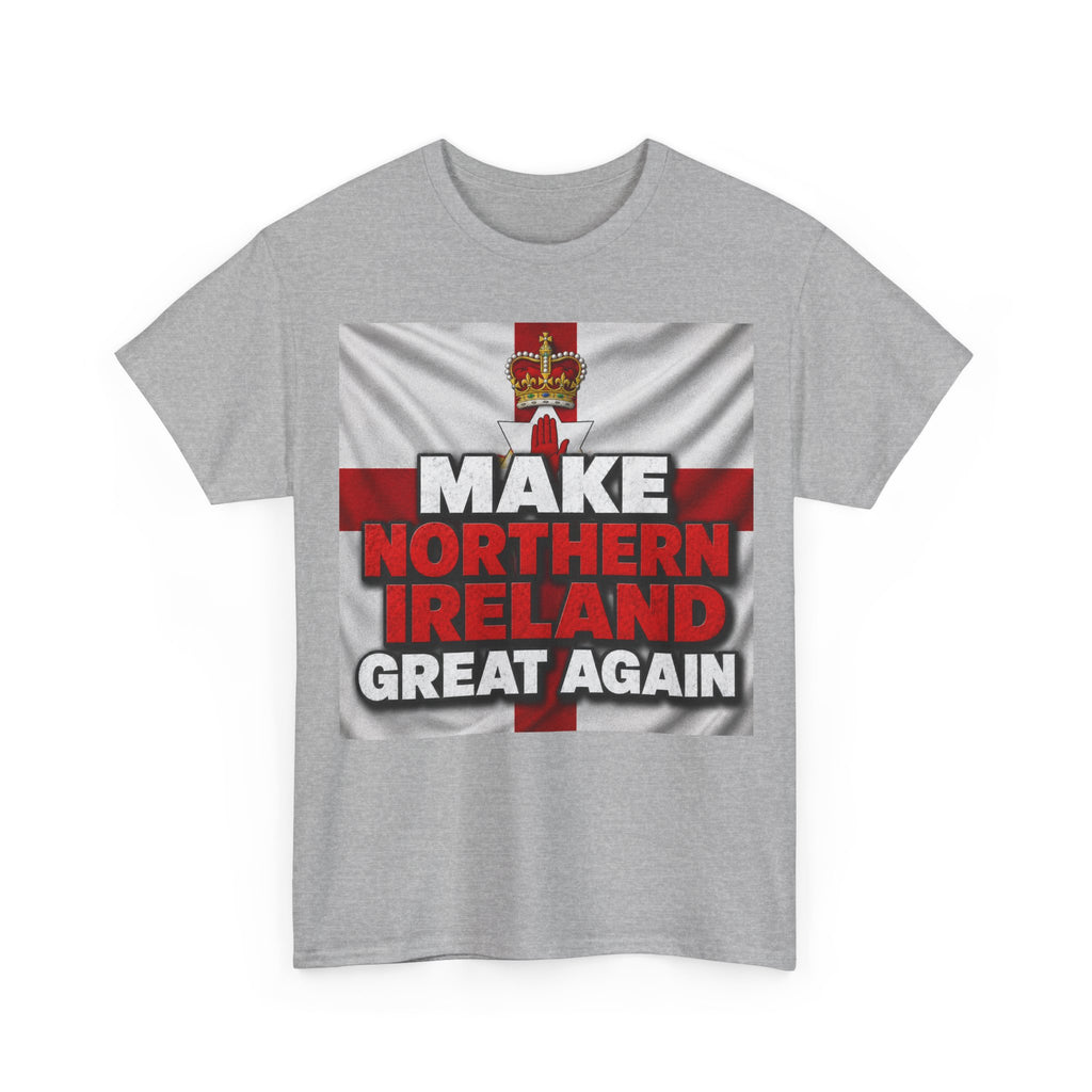 Make Northern Ireland Great Again T‑Shirt