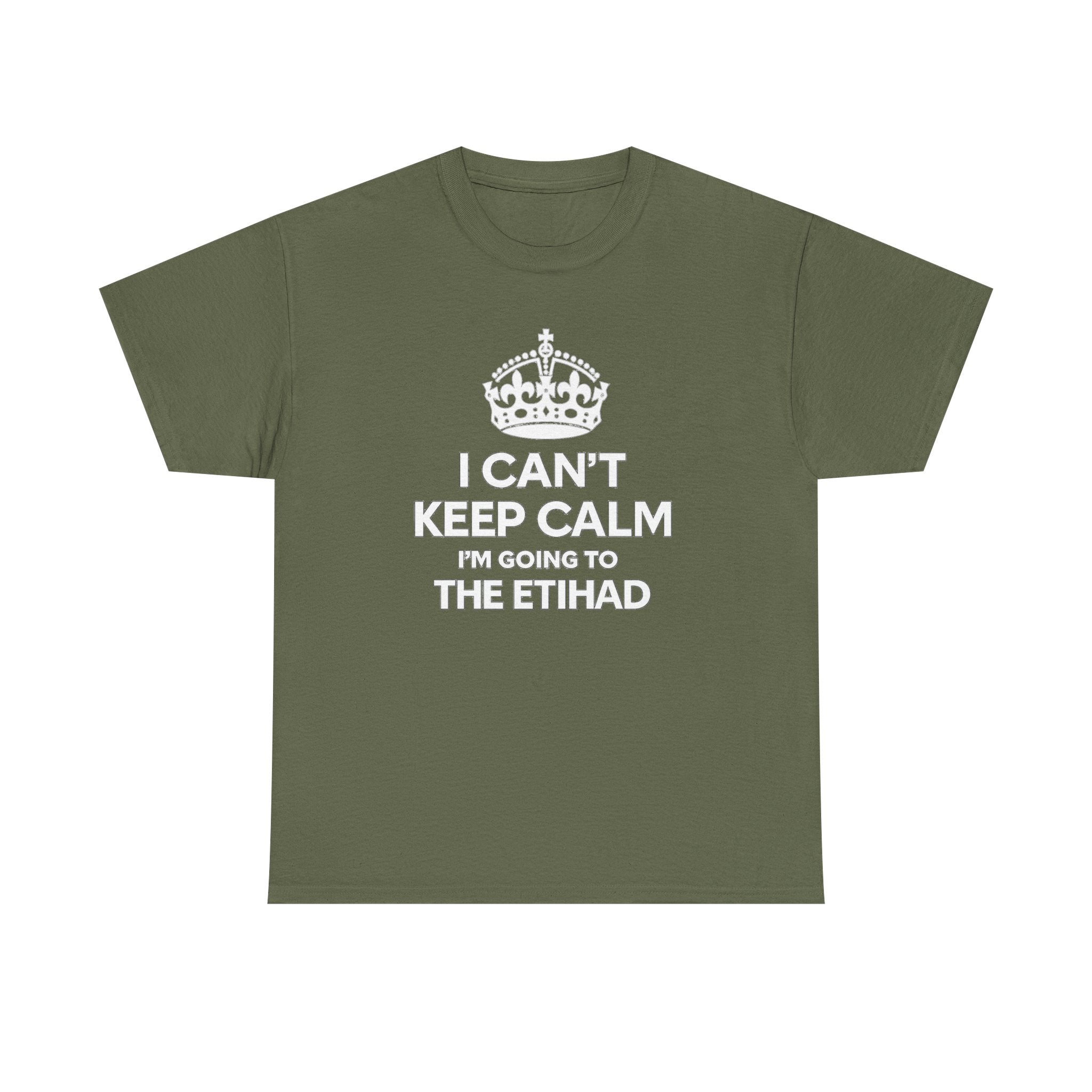 I Can't Keep Calm I'm Going to The Etihad T-Shirt