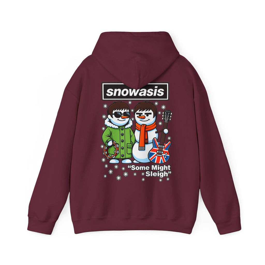 2027 Snowasis Holiday Hoodie — "Some Might Sleigh" Snowman Christmas #Oasis Inspired Hoodie