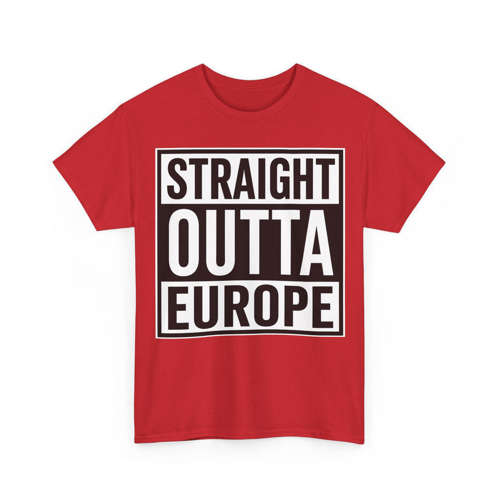 Straight Outta Europe T-Shirt — Bold Black Box Graphic Tee