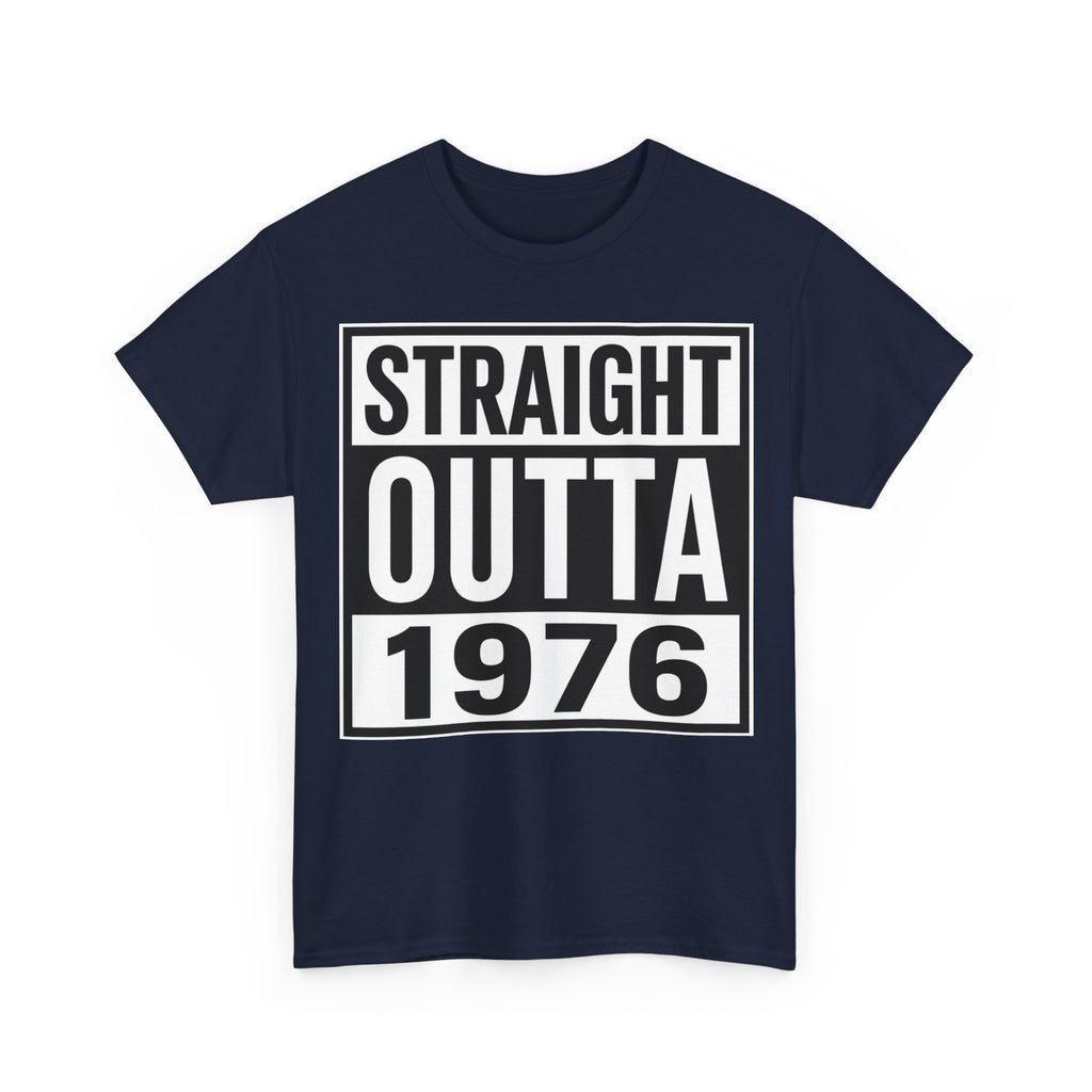 Straight Outta 1976 T-Shirt — Retro 1976 Birthday Tee