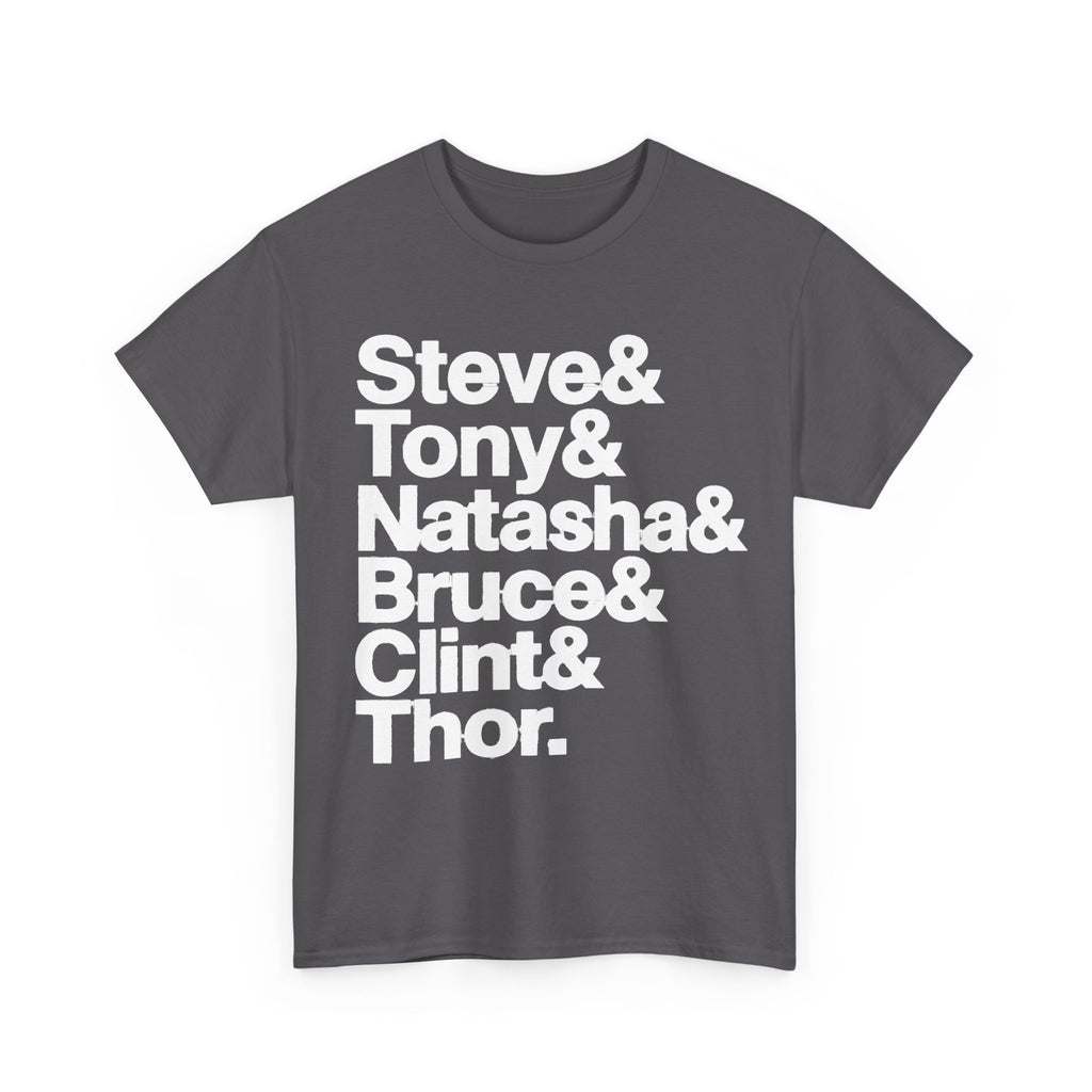 Avenger Names T-Shirt — Steve & Tony & Natasha & Bruce & Clint & Thor Tee