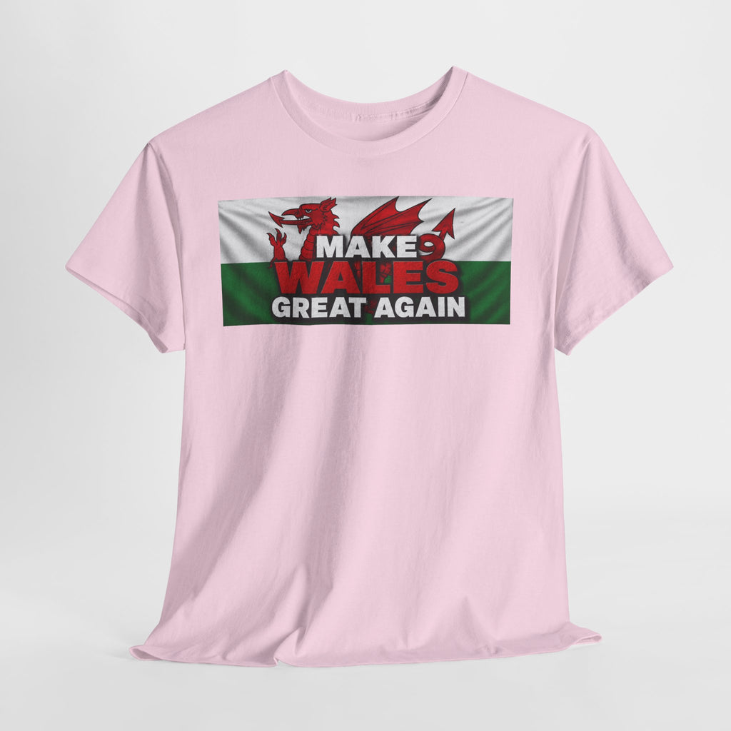 Wales Pride T-Shirt — 'Make Wales Great Again' Welsh Dragon Tee
