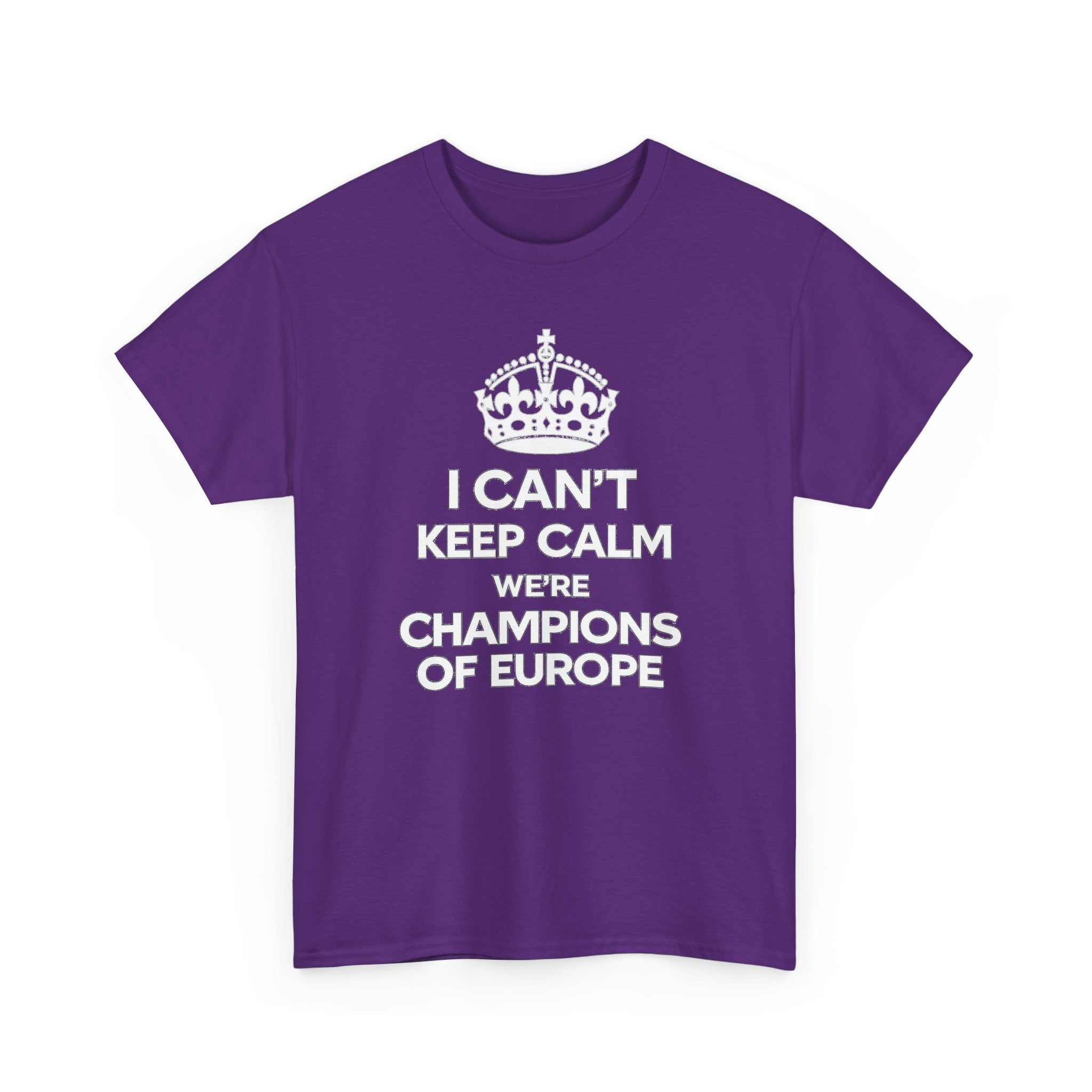 Champions of Europe T‑Shirt — "I Can't Keep Calm, We're Champions of Europe" Soccer Fan Tee