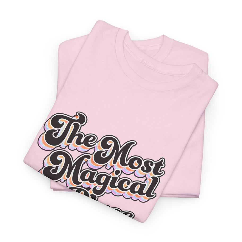 Most magical place in earth Disney inspired Unisex Heavy Cotton Tee