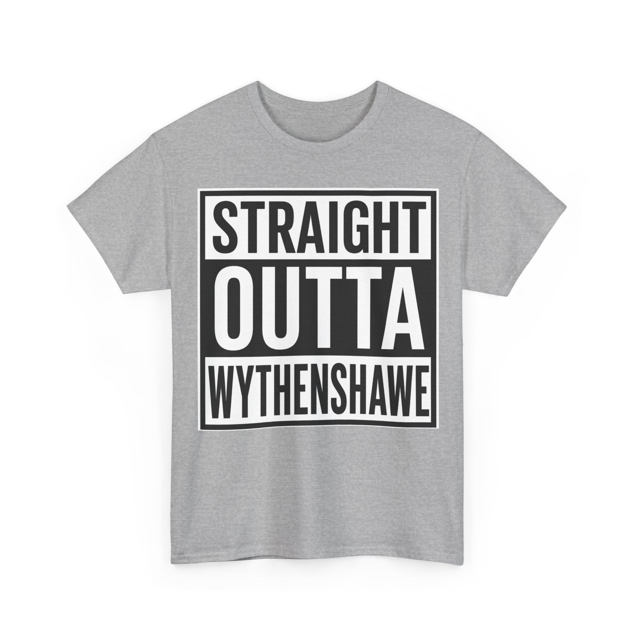 Straight Outta Wythenshawe T-Shirt